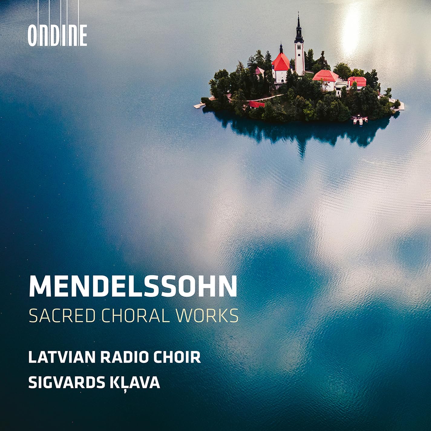Felix Mendelssohn: Sacred Choral Works