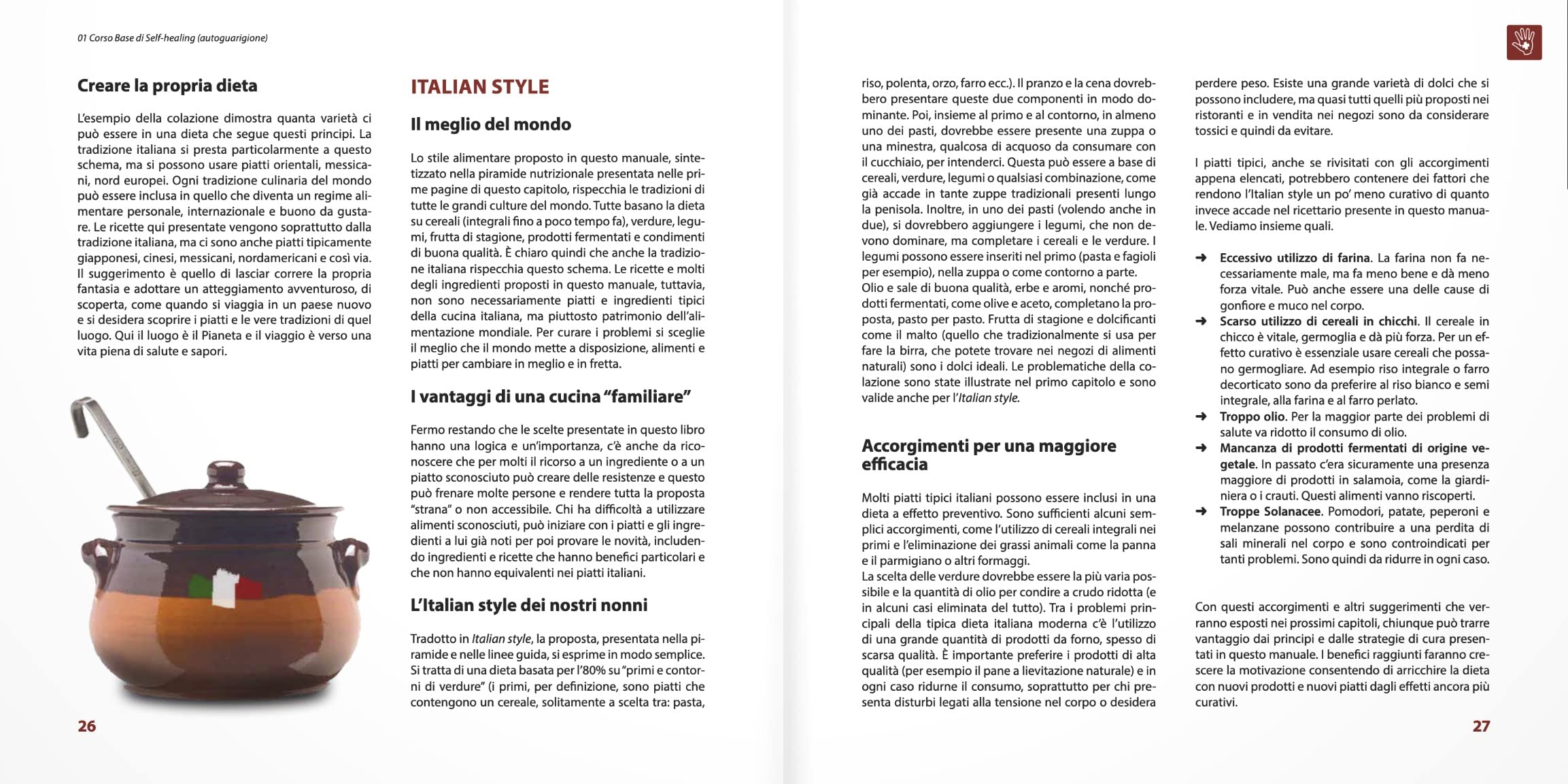 Cucina che cura. Consigli e ricette per rafforzare il sistema immunitario e contrastare i disturbi più comuni