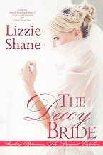 The Decoy Bride (The Bouquet Catchers Book 4)