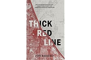 Thick Red Line: Why Ending Redlining Can Fight Generational Poverty and Strengthen American Communities