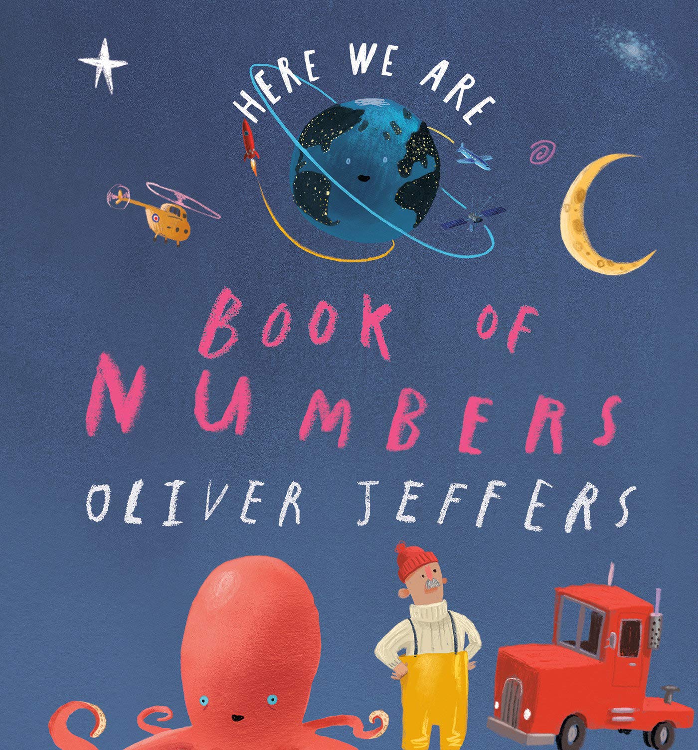 Philomel Books Here We Are: of Numbers