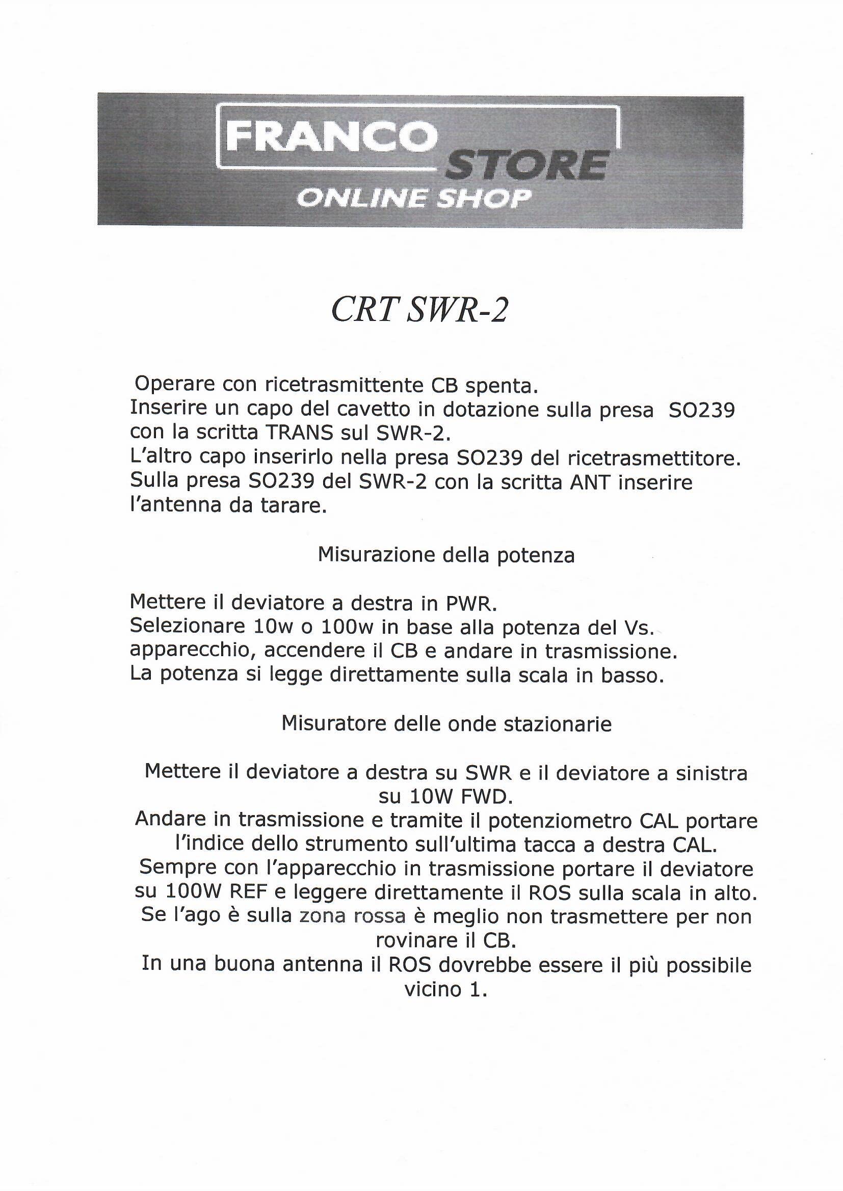 CRT SWR-2 ROSMETRO-WATTMETRO + CAVETTO DI COLLEGAMENTO OMAGGIO
