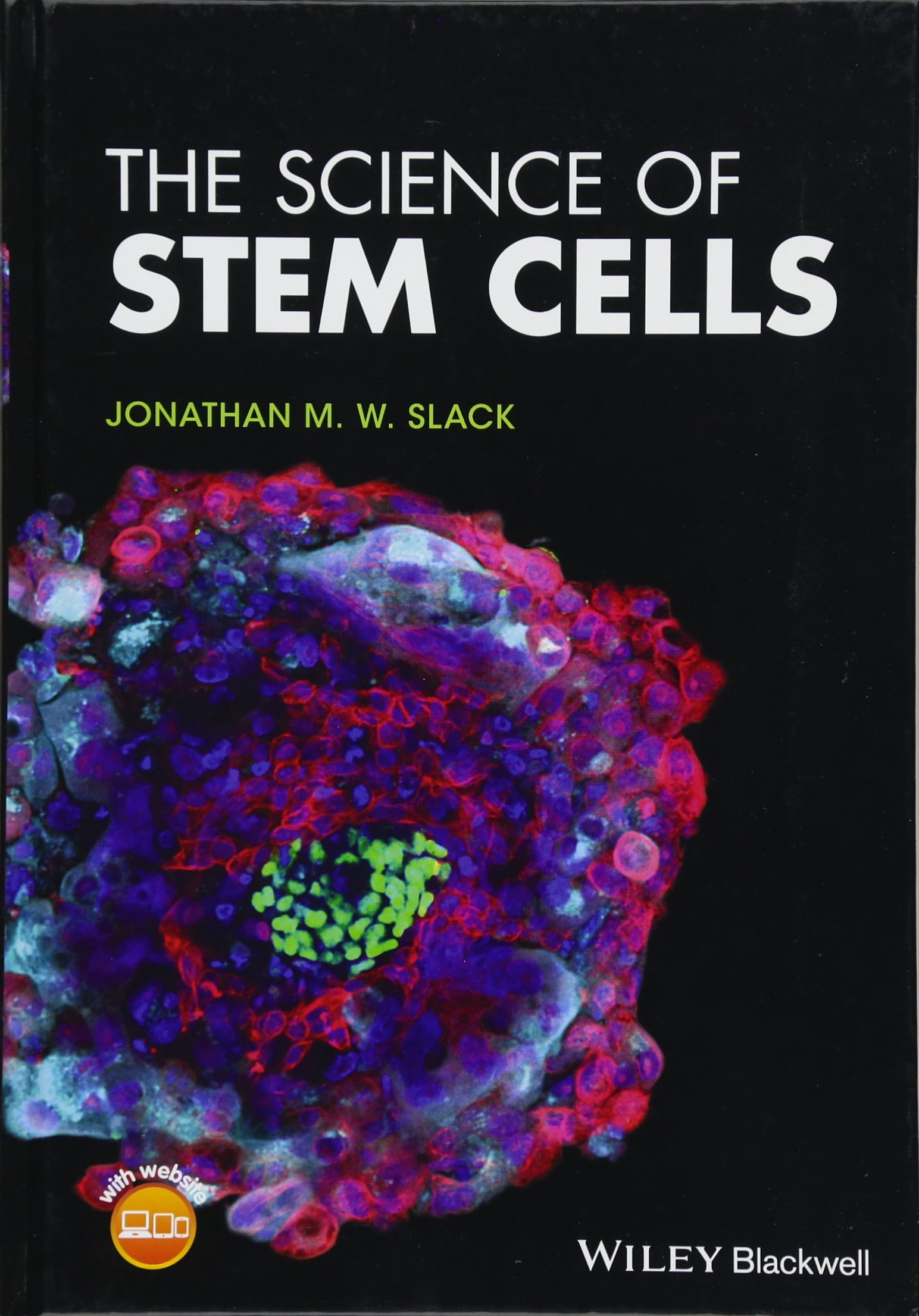 The Science of Stem Cells
