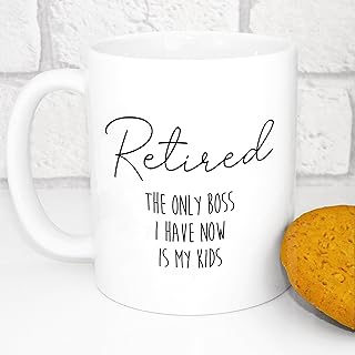 Retirement Mug - The Only Boss I Have Now if My Wife | Retirement Gift, Retirement Present. Gifts for Retirement | Funny Retirement Gift (Kids)