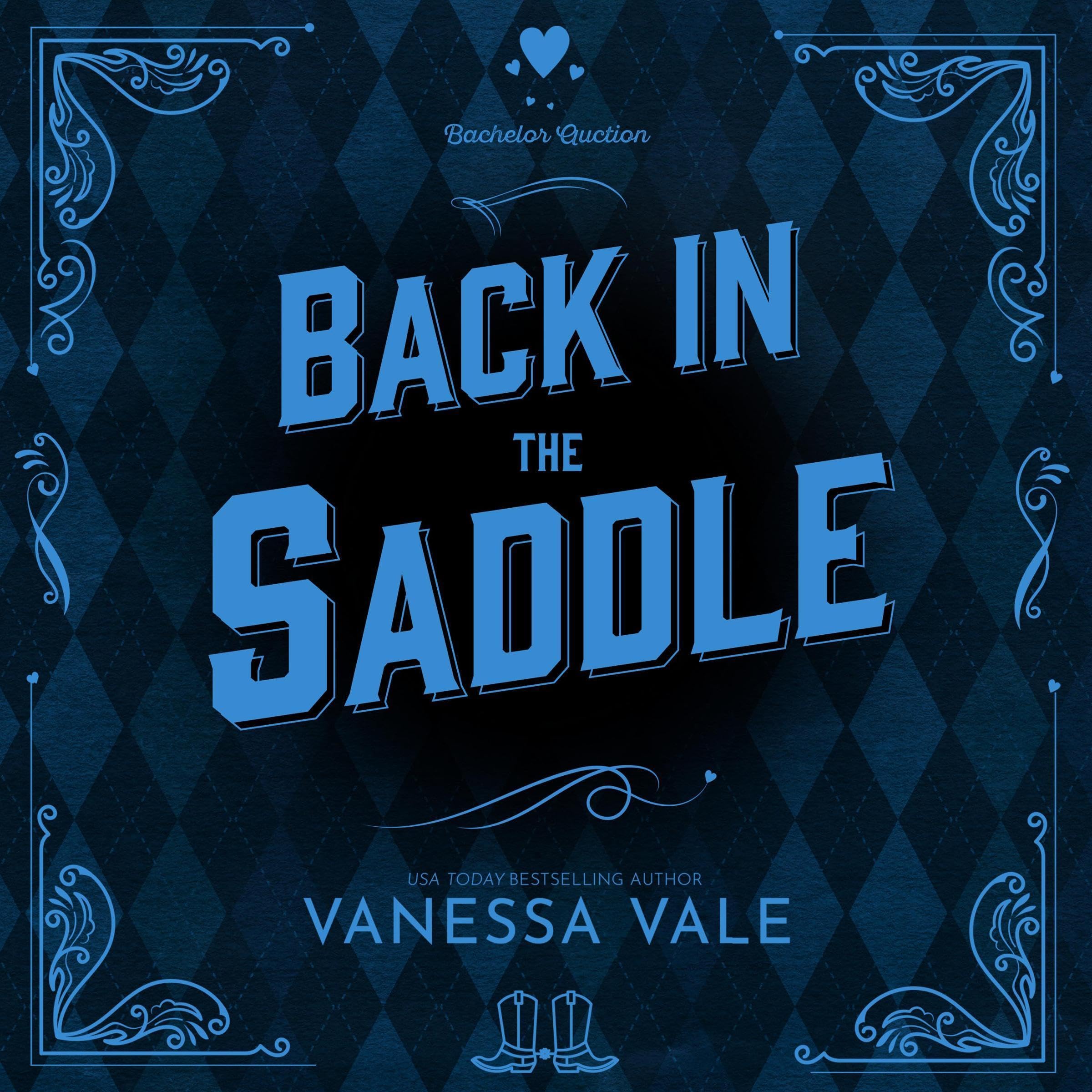 Cover art for Back in the Saddle: The Bachelor Auction Series, Book 2