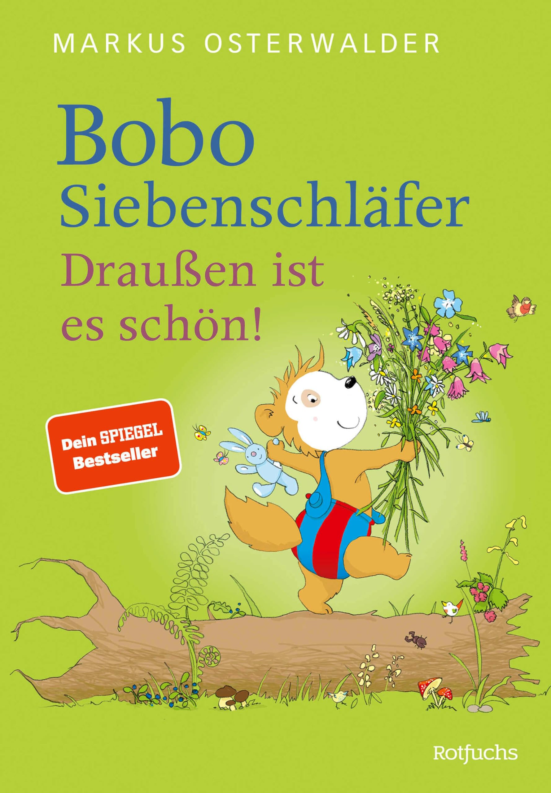 Bobo Siebenschläfer: Draußen ist es schön!: Vorlesegeschichten ab 4 Jahren (Bobo Siebenschläfer: Neue Abenteuer zum Vorlesen ab 4 Jahre 5)