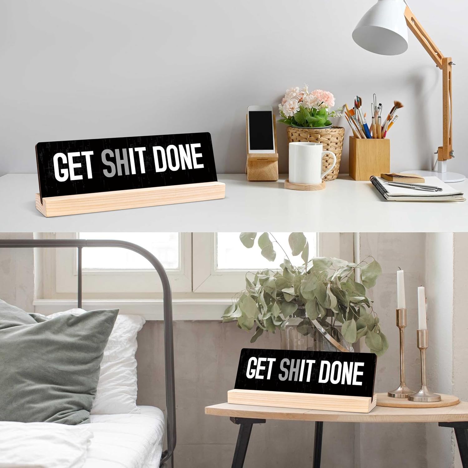 Get Shit Done Sign
