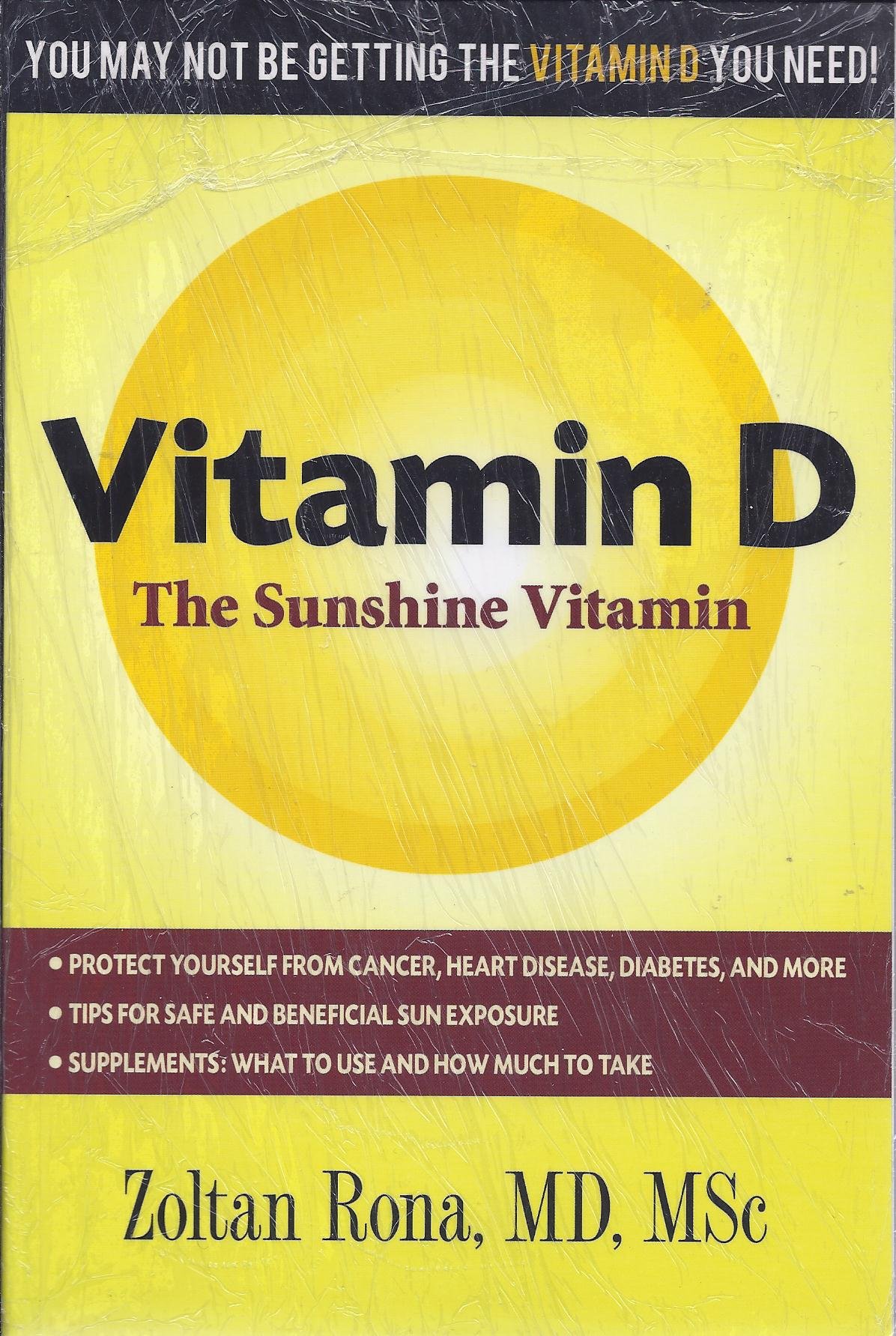Vitamin D: The Sunshine Vitamin Paperback – January 25, 2010