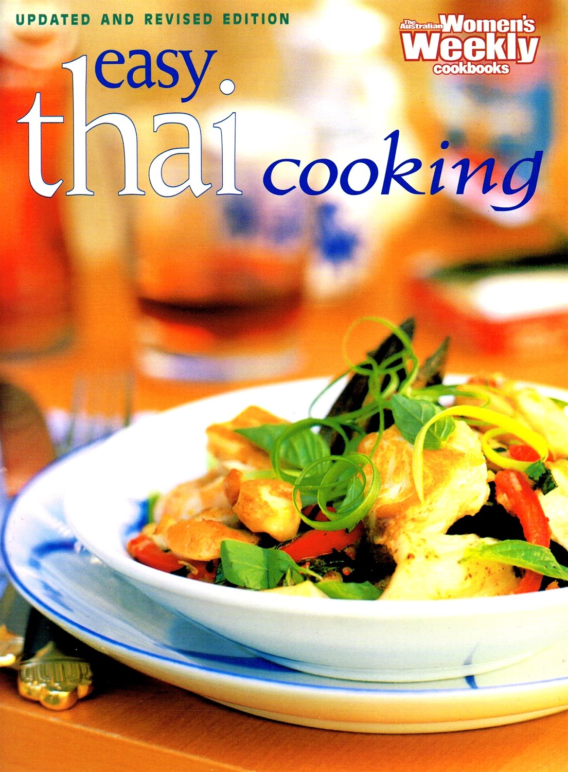 Thai Cooking Class: Easy Thai-Style Cookery