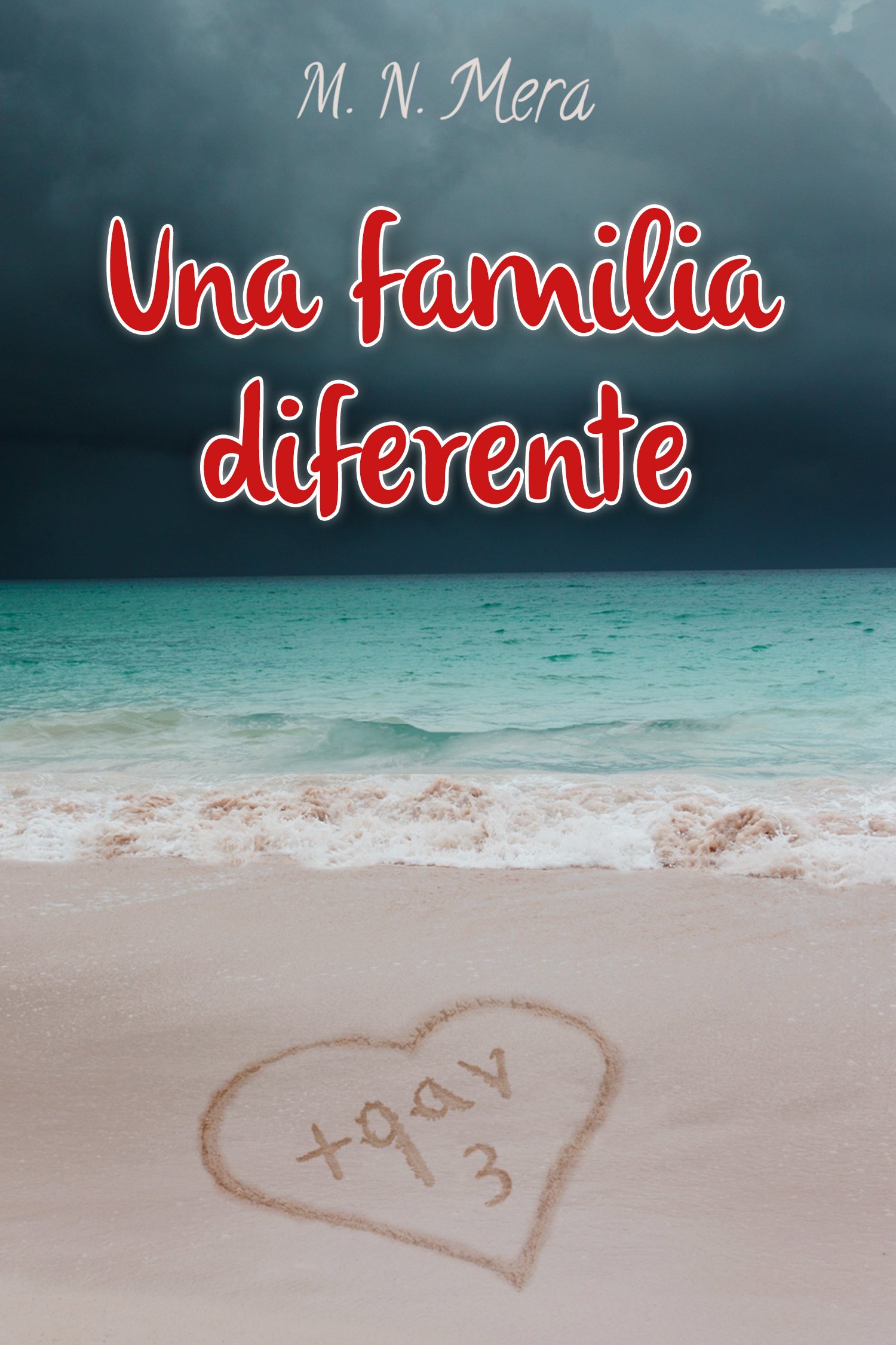 Una familia diferente: (+qav nº3) (Masqav) (Spanish Edition)