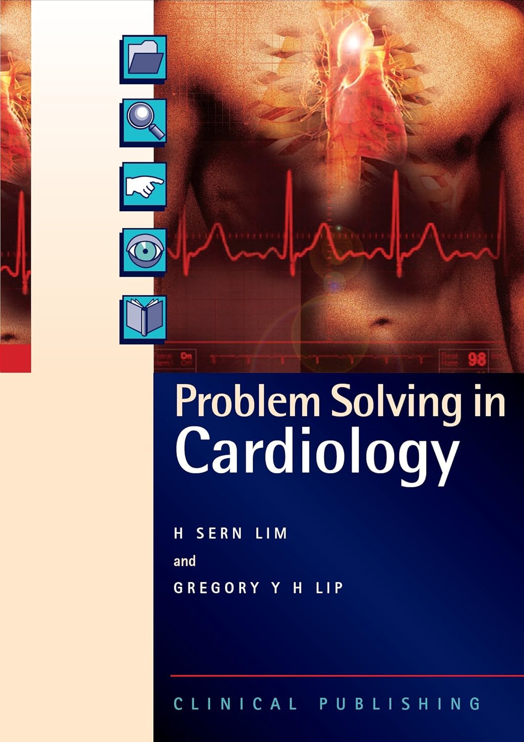 Problem Solving In Cardiology Lim H S Lip G Y H 9781846920462