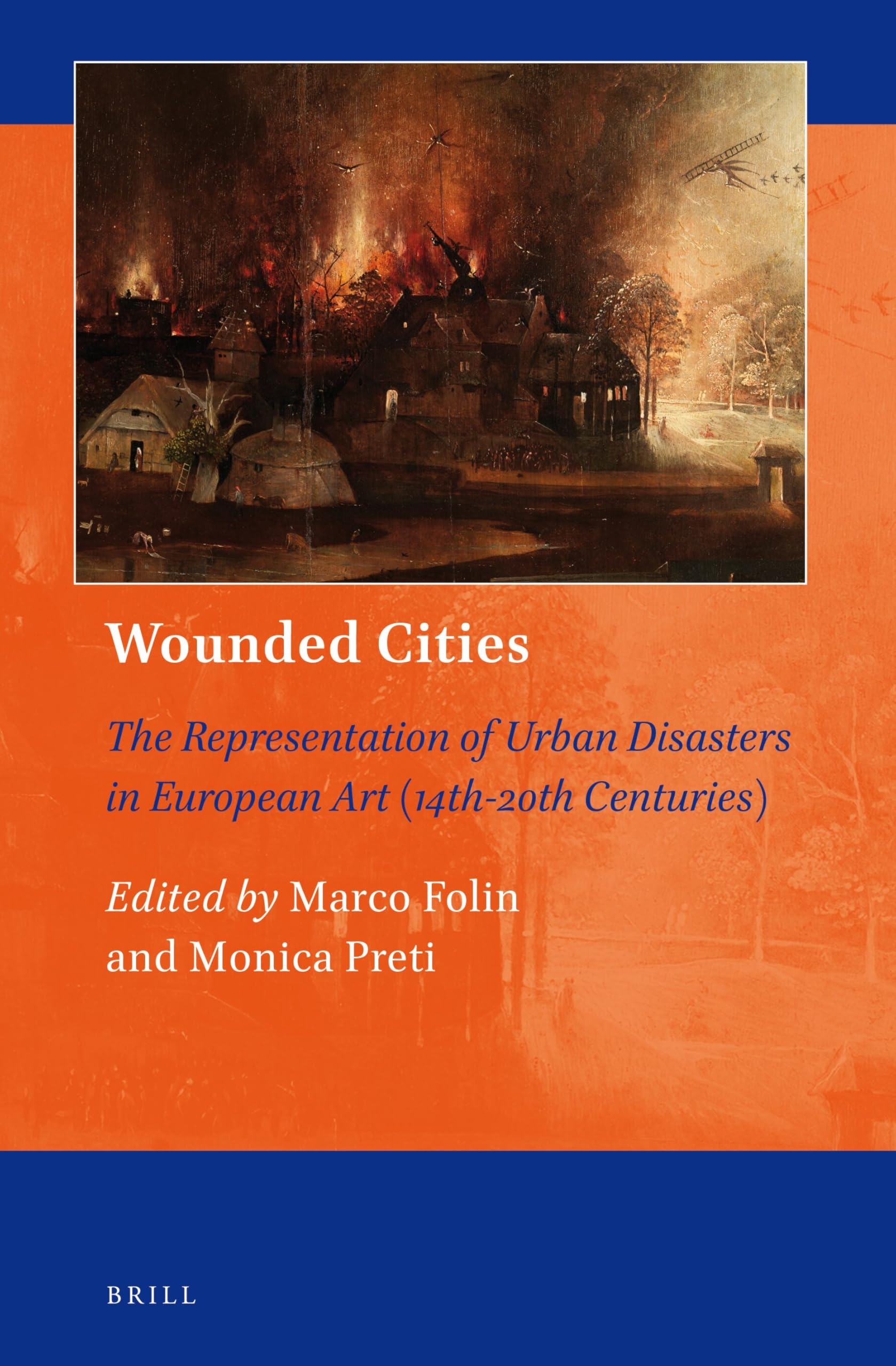Urban Disasters in European Art livre histoire de l'art et architecture des villes européennes