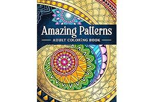 Amazing Patterns Coloring Book: Unwind and Destress with Exquisite Mandala Designs