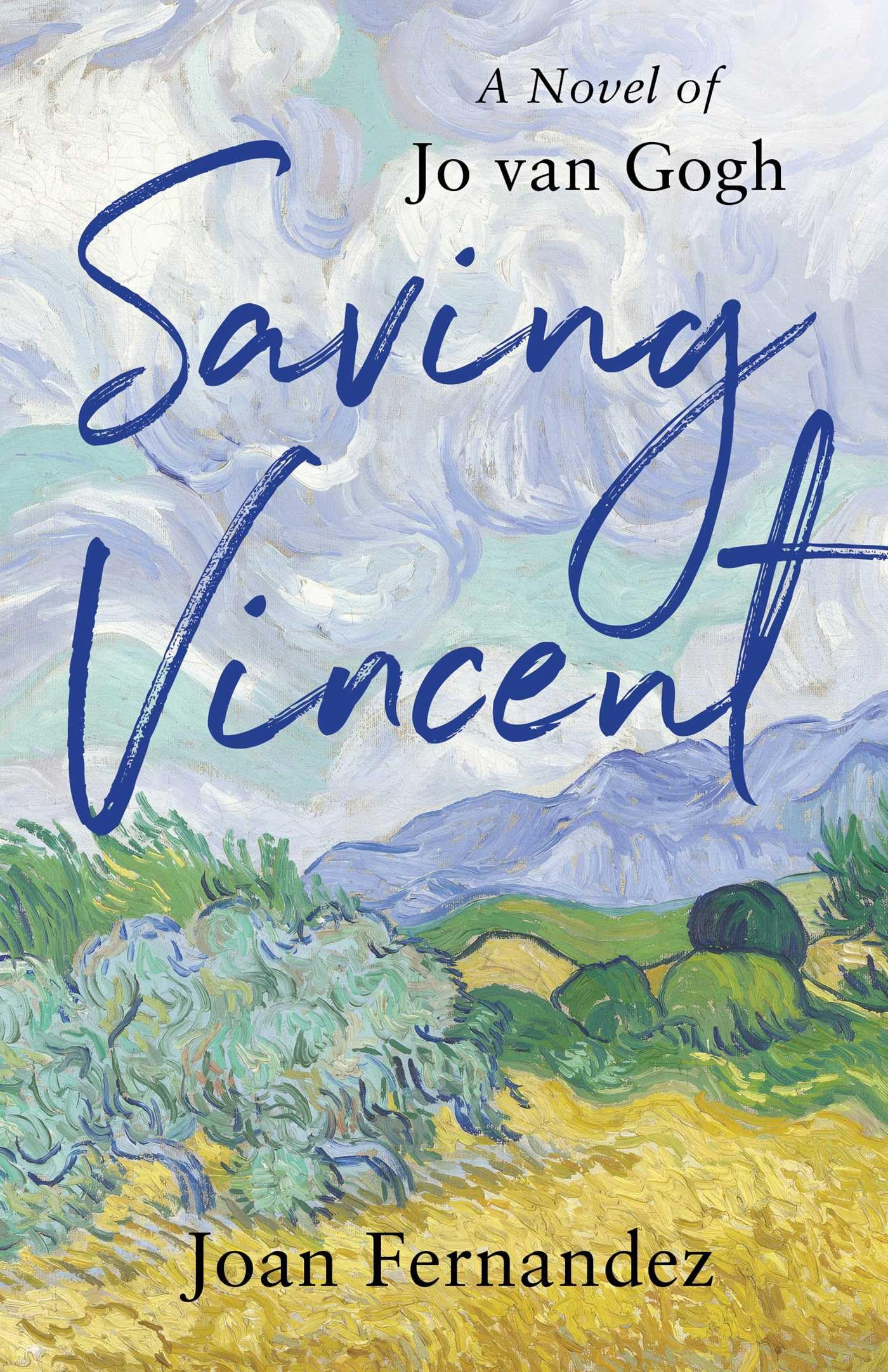 Saving Vincent: A Novel of Jo Van Gogh