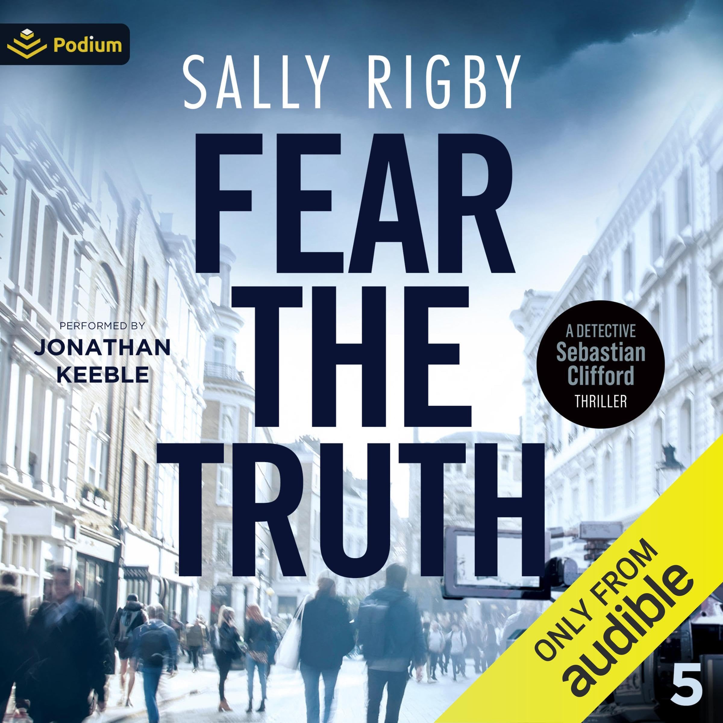 Fear the Truth: Detective Sebastian Clifford, Book 5