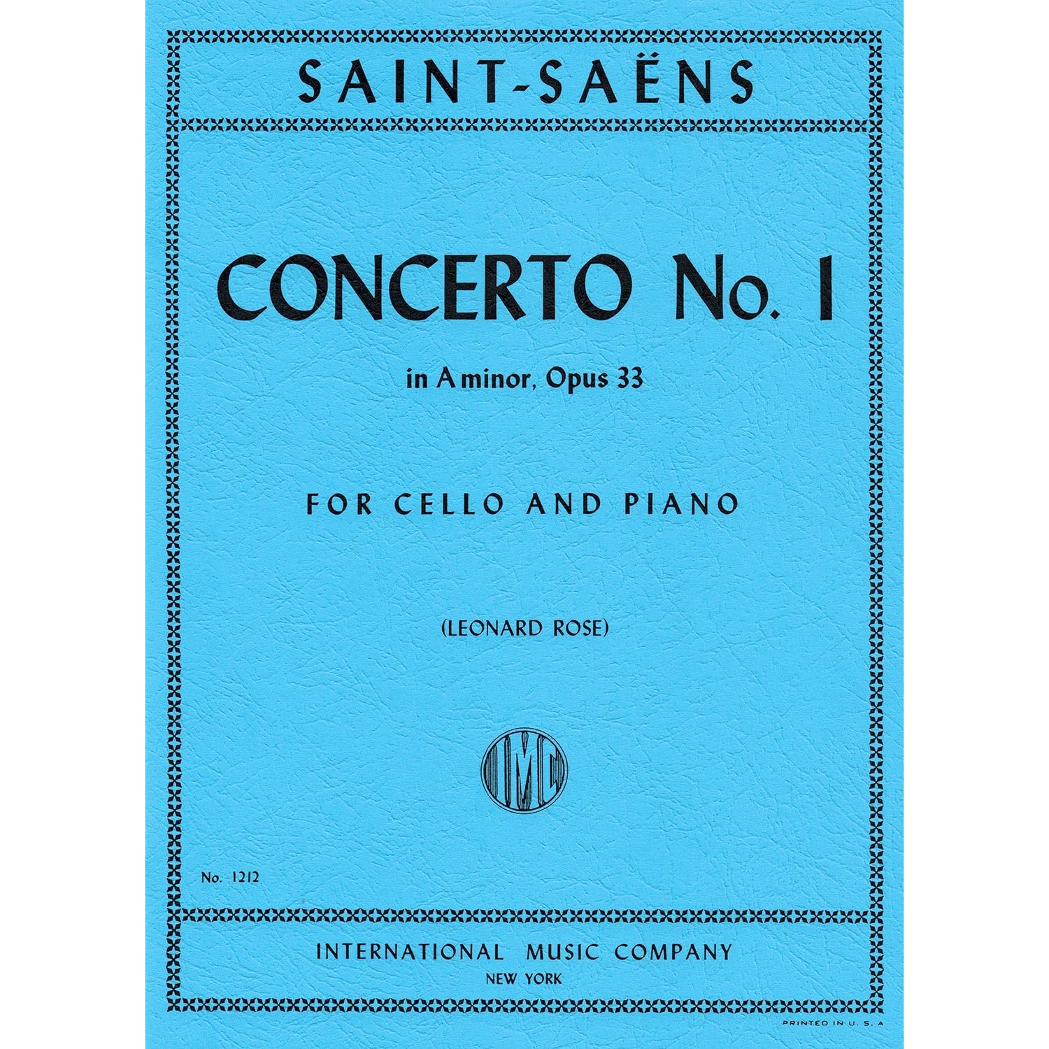 Concerto no. 1 in A Minor, op. 33, cello and piano (Rose); Camille Saint-Saens (International)      Sheet music