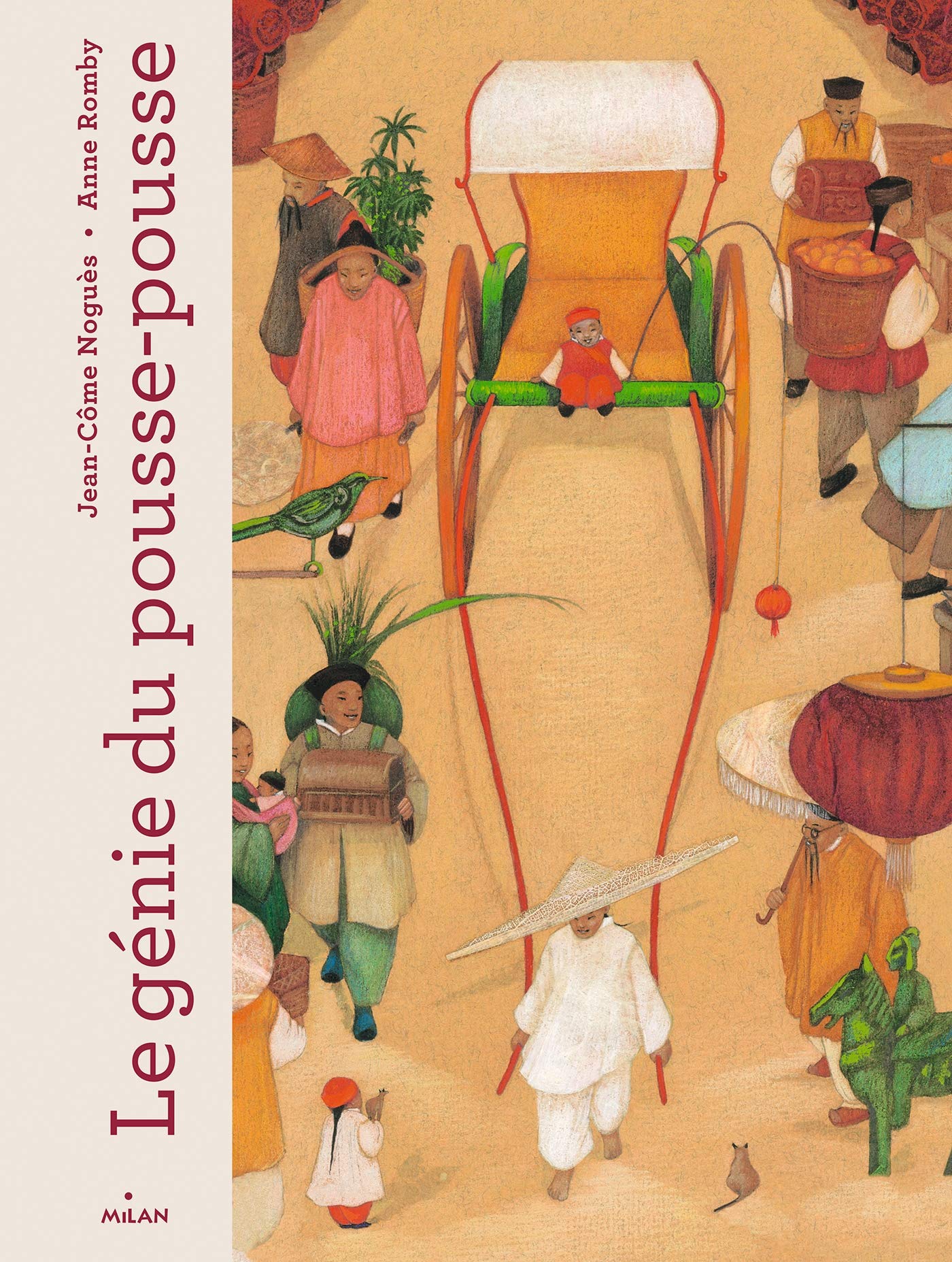 Le génie du pousse-pousse: Avec une illustration offerte