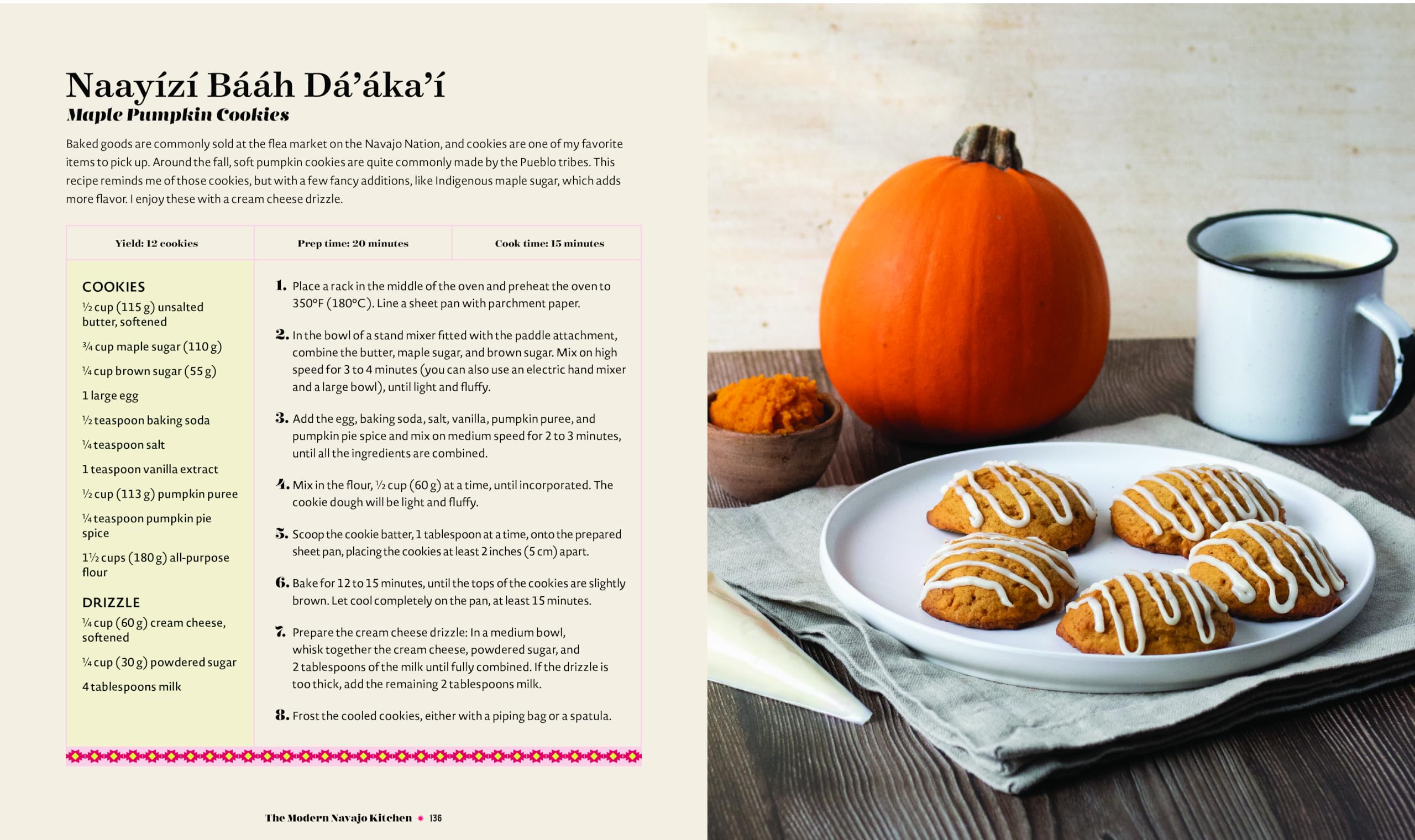 The Modern Navajo Kitchen: Homestyle Recipes that Celebrate the Flavors and Traditions of the Diné