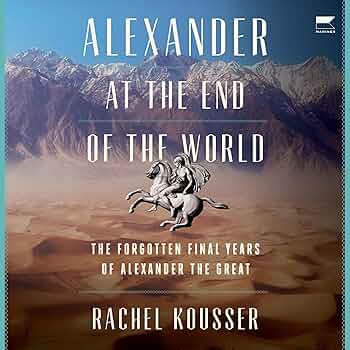 Amazon.com: Alexander at the End of the World: The Forgotten