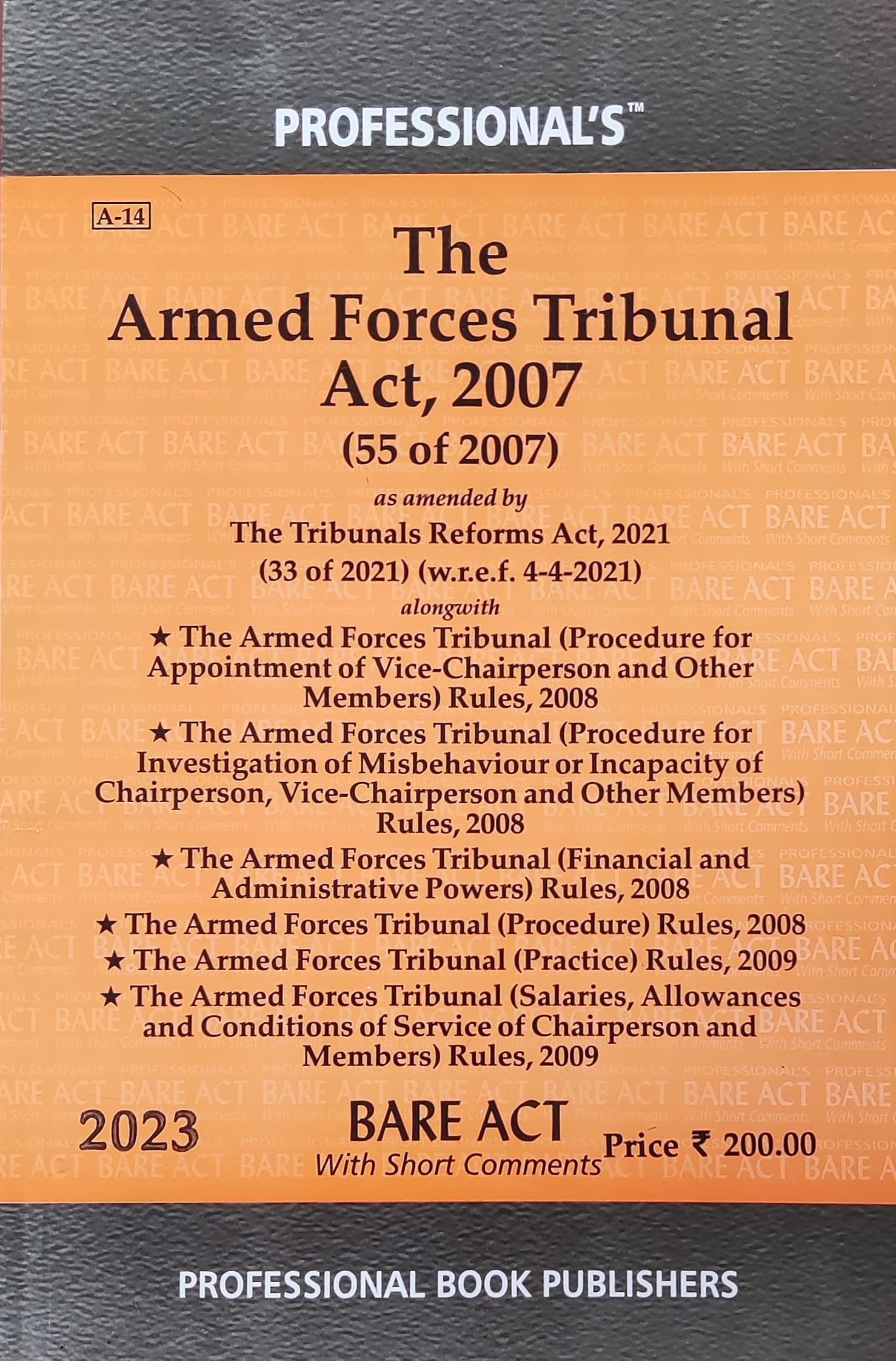 The Armed Forces Tribunal Act, 2007 - Bare Act - Latest Edition - 2023 - Professional