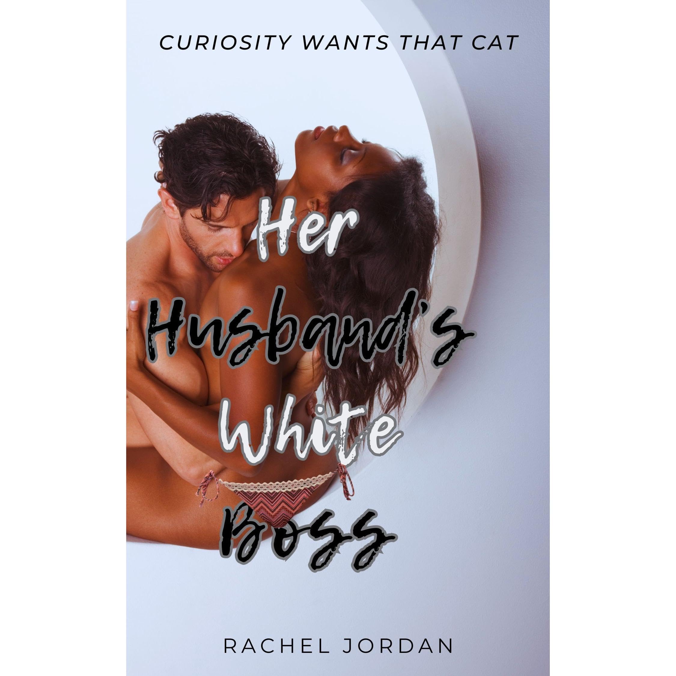 Her Husband's White Boss