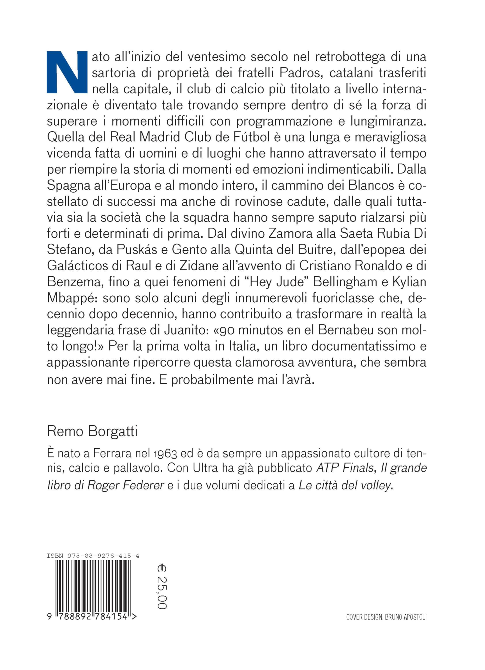 LA CASA BIANCA. STORIA E LEGGENDA DEL REAL MADRID