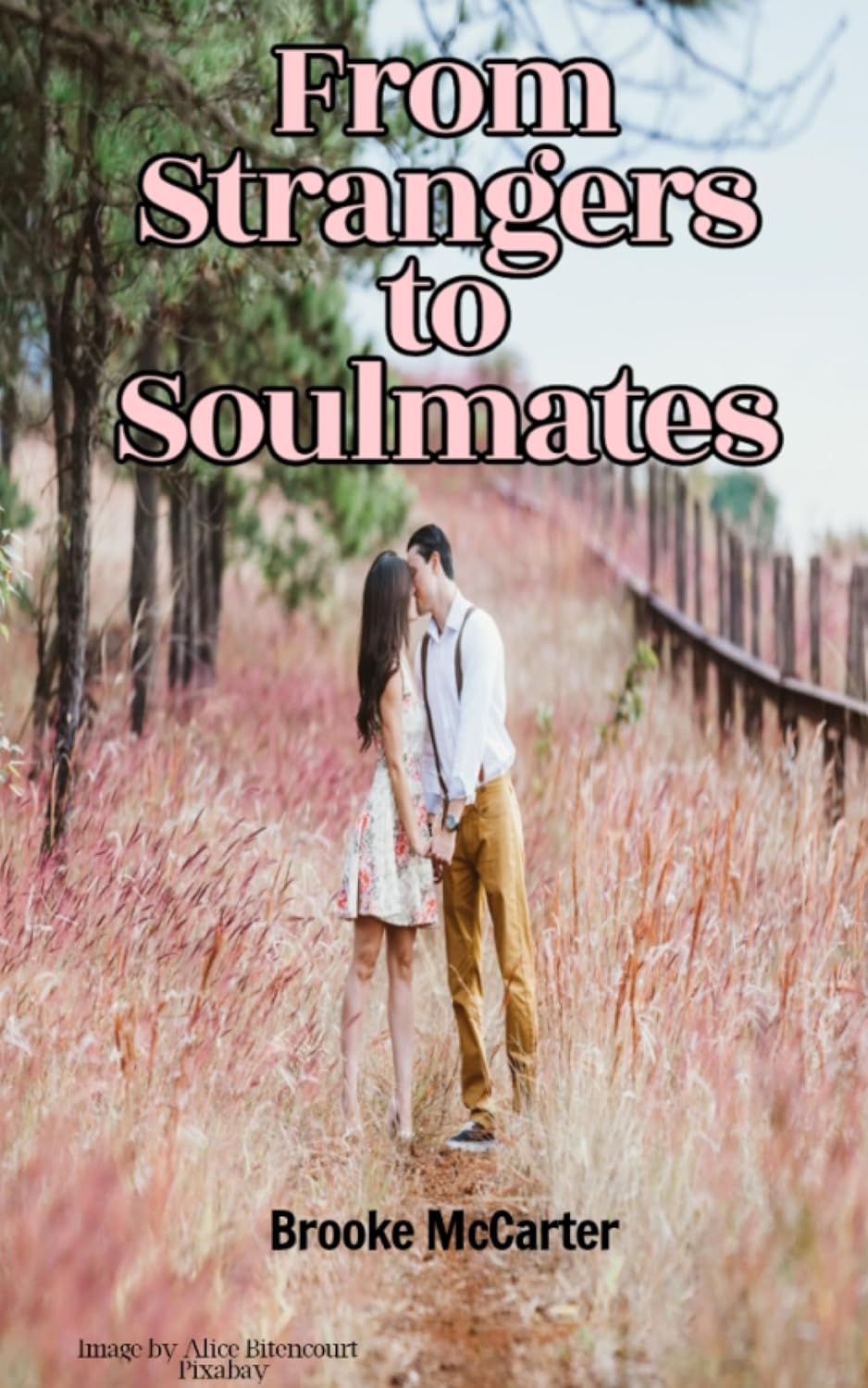 From Strangers to Soulmates Building Deep and Lasting