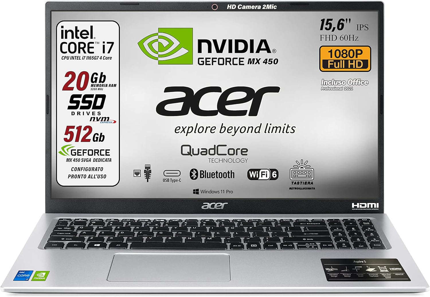 Acer Notebook, Intel i7 1167G7 4Core fino 4.7Ghz, RAM 20 Gb, SSD 512 Gb, 15.6 FHD IPS, Geforce MX450, Tastiera retroilluminata, Wi-Fi 6, lan, hdmi, Win 11 Pro, Suite Office, Pronto alluso Acer Notebook, Intel i7 1167G7 4Core fino 4.7Ghz, RAM 20 Gb, SSD 512 Gb, 15.6 FHD IPS, Geforce MX450, Tastiera retroilluminata, Wi-Fi 6, lan, hdmi, Win 11 Pro, Suite Office, Pronto alluso