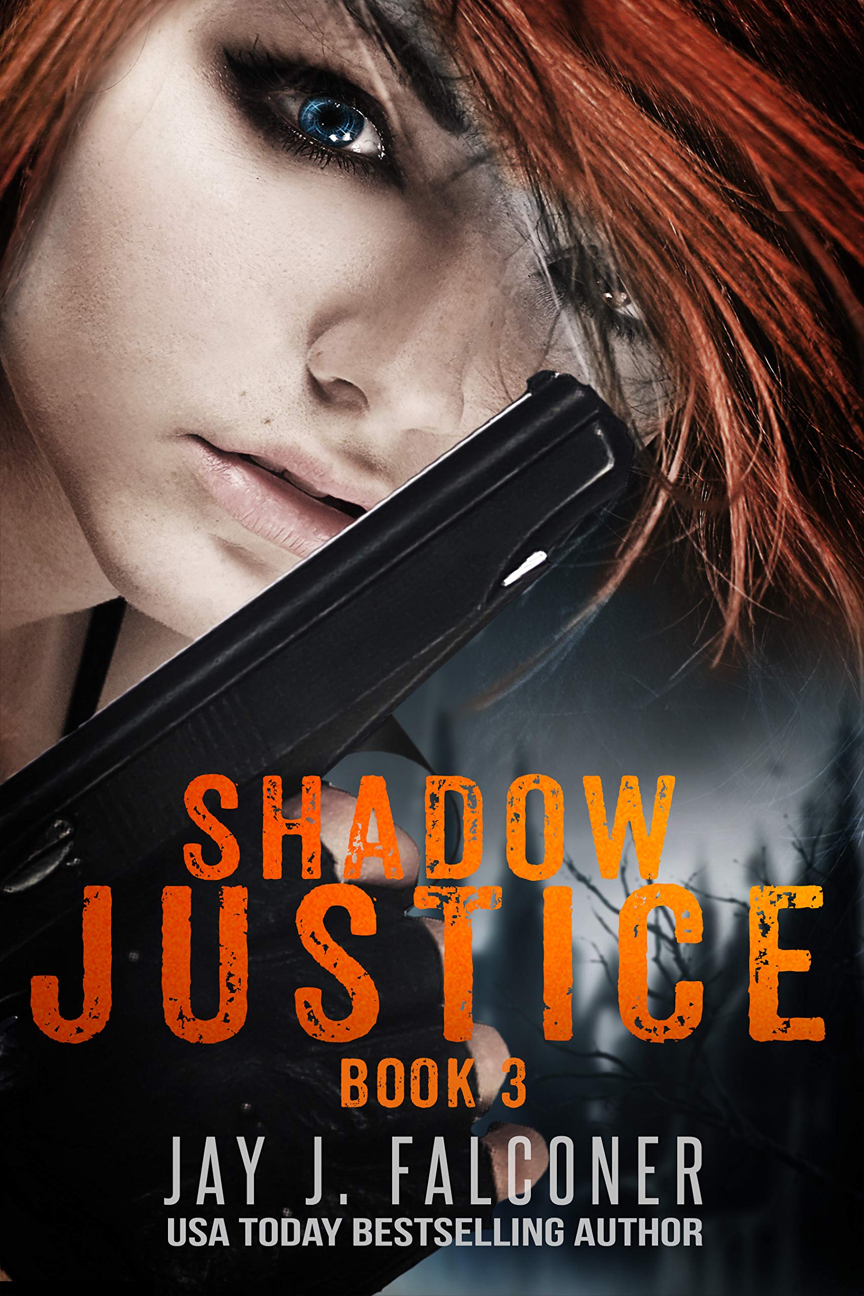 Shadow Justice: Volume 3 (Time Jumper Series)