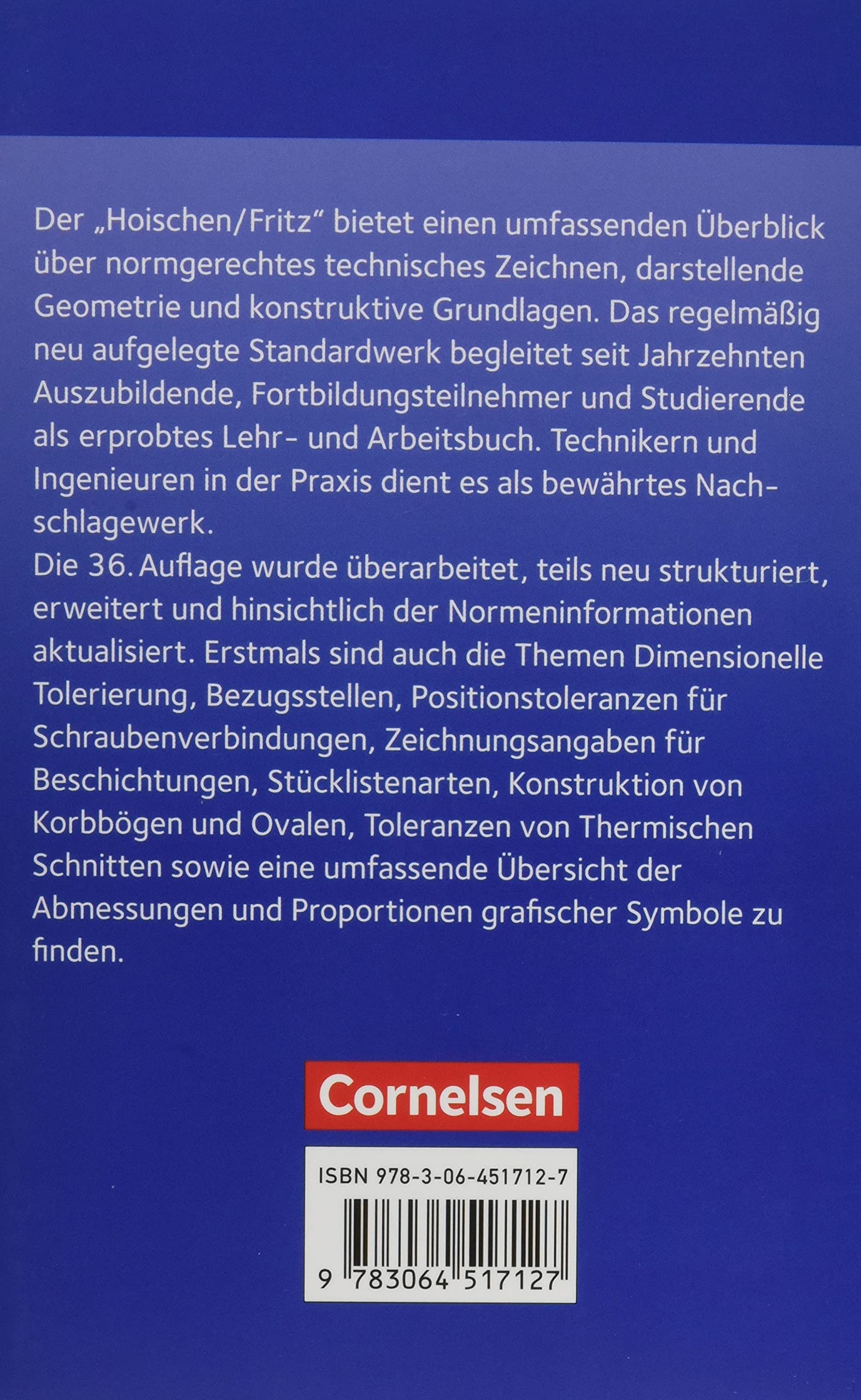 Hoischen - Technisches Zeichnen: Technisches Zeichnen (36., überarbeitete und aktualisierte Auflage) - Grundlagen, Normen, Beispiele, Darstellende ... Geometrische Produktspezifikation - Fachbuch