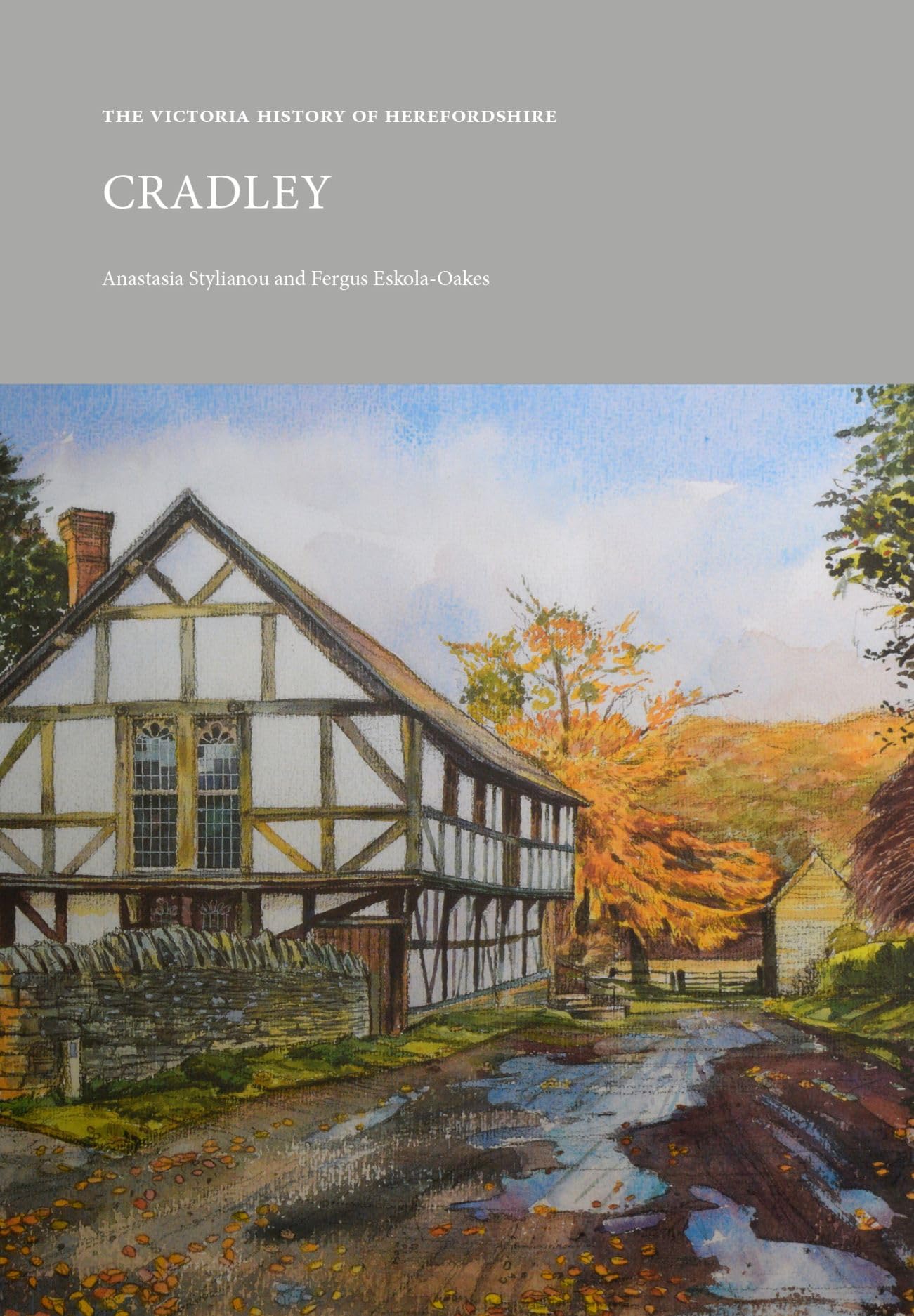 The Victoria History of Herefordshire: Cradley (VCH Shorts)