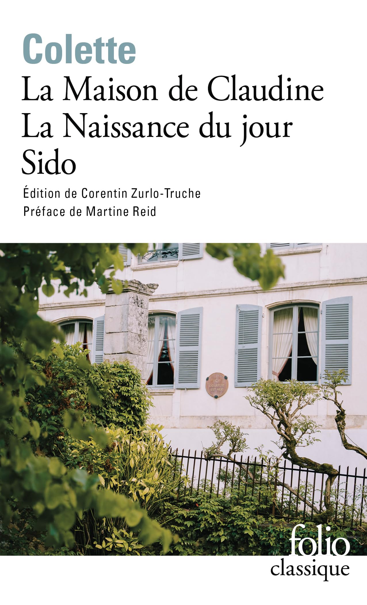 La Maison de Claudine - La Naissance du jour - Sido