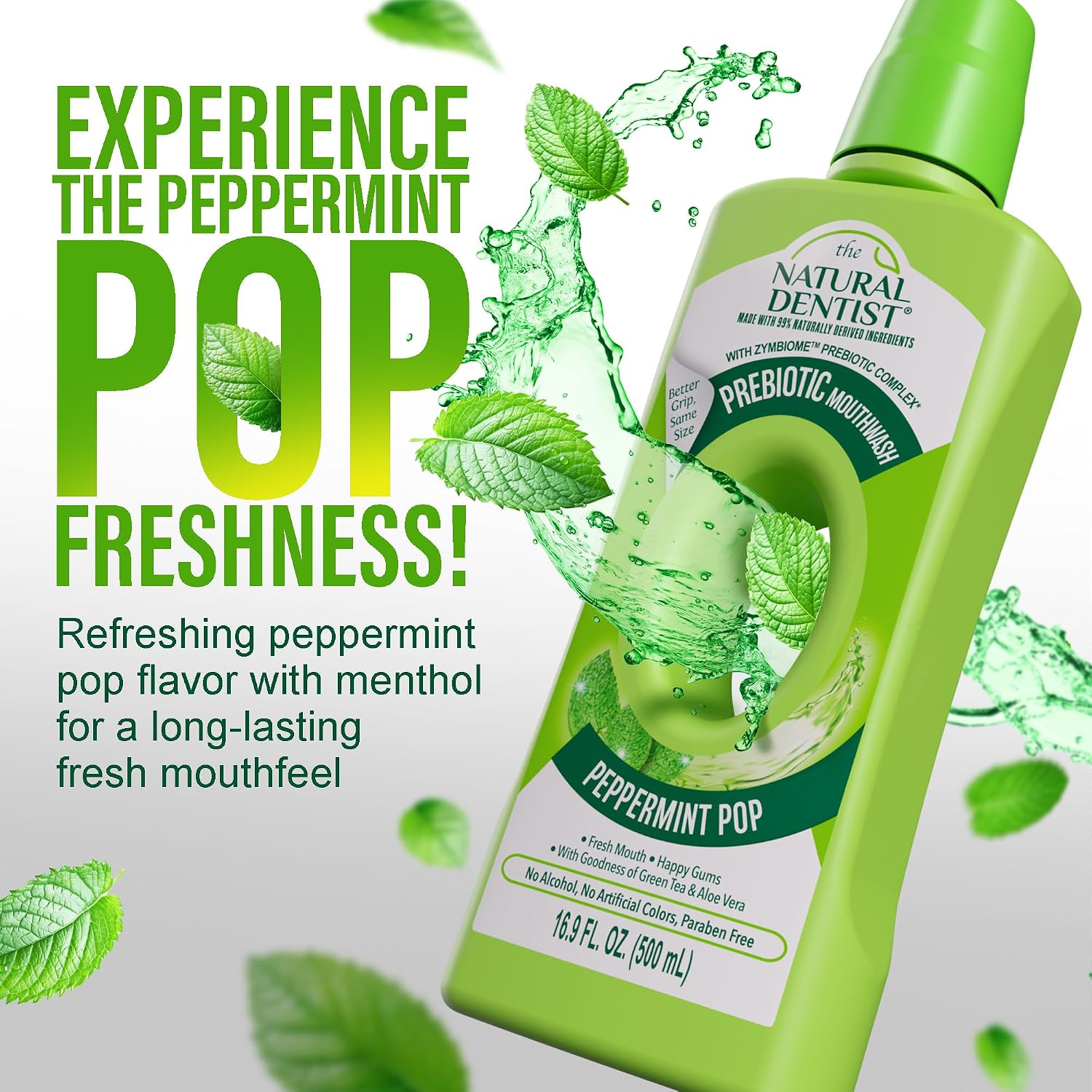 The Natural Dentist Prebiotic Mouthwash, Alcohol-Free Rinse with Zymbiome™ Complex, with 99% Naturally Derived Ingredients for Fresh Breath & Happy Gums, Peppermint Pop, 16.9 oz
