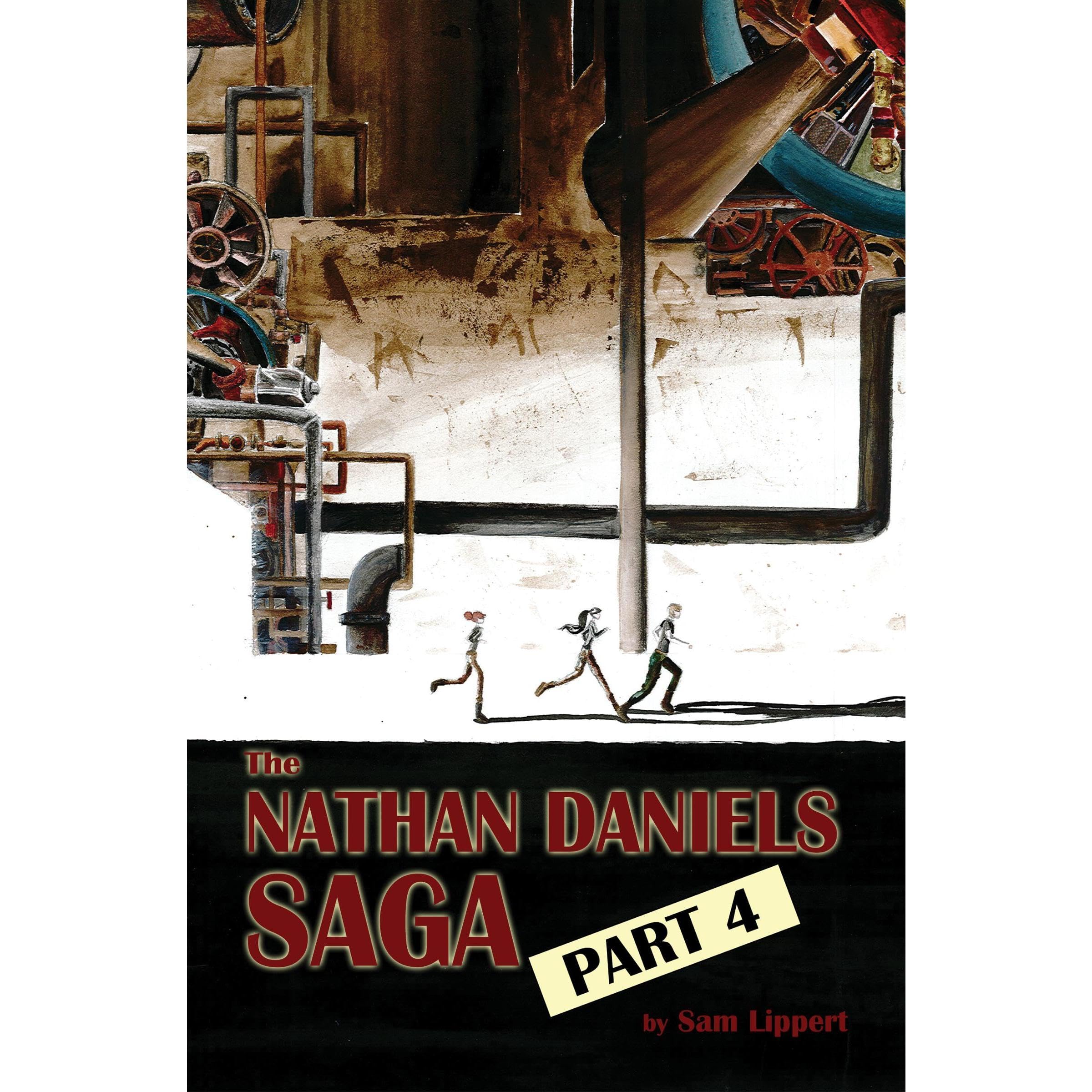 The Nathan Daniels Saga: Part 4