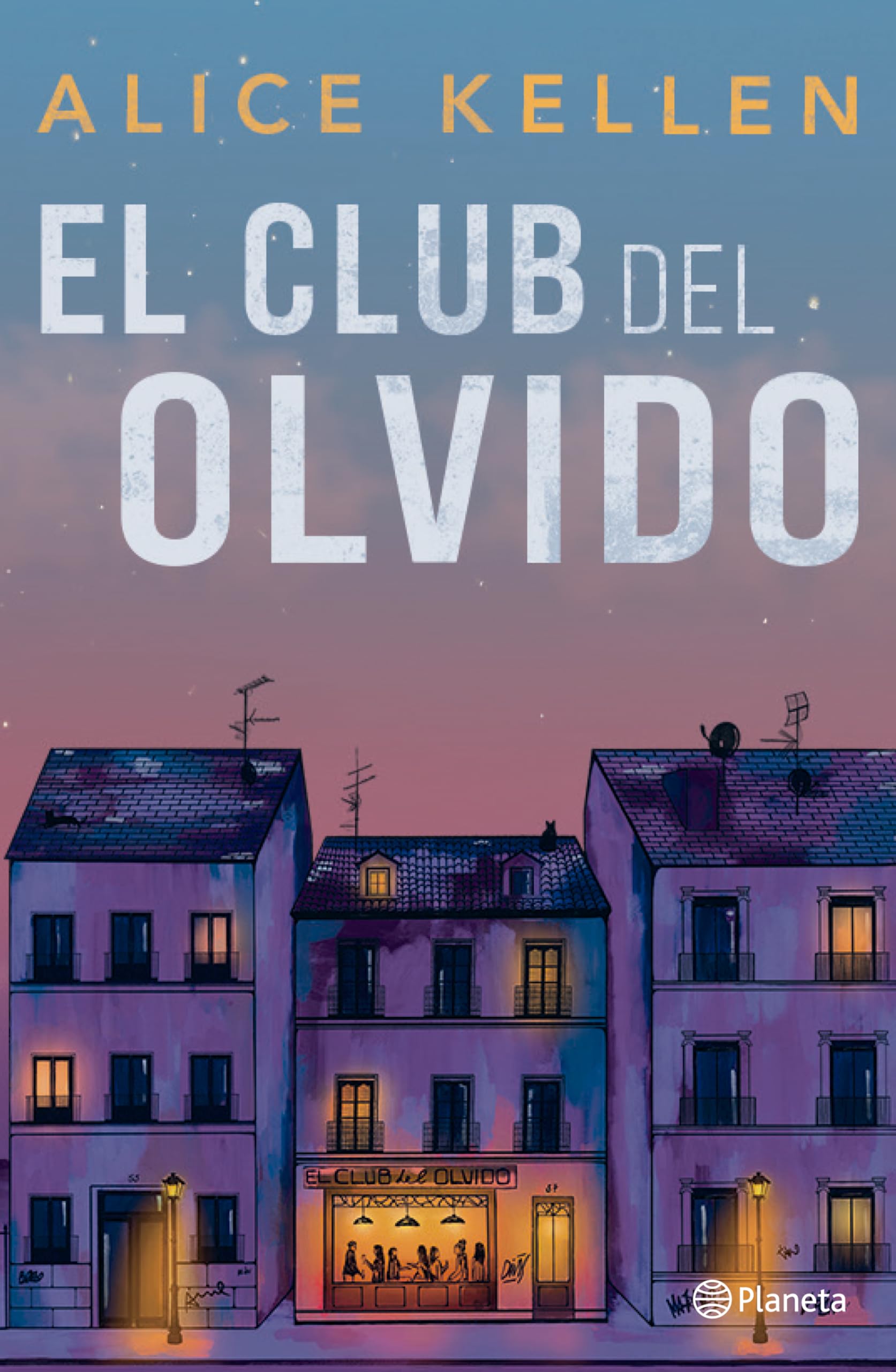 El Club del Olvido (Novela) / The Forgetfulness Club (a Novel)