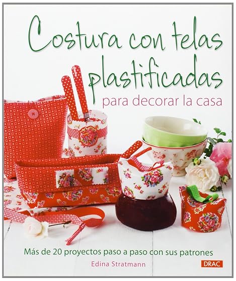 Costura con telas plastificadas para decorar la casa