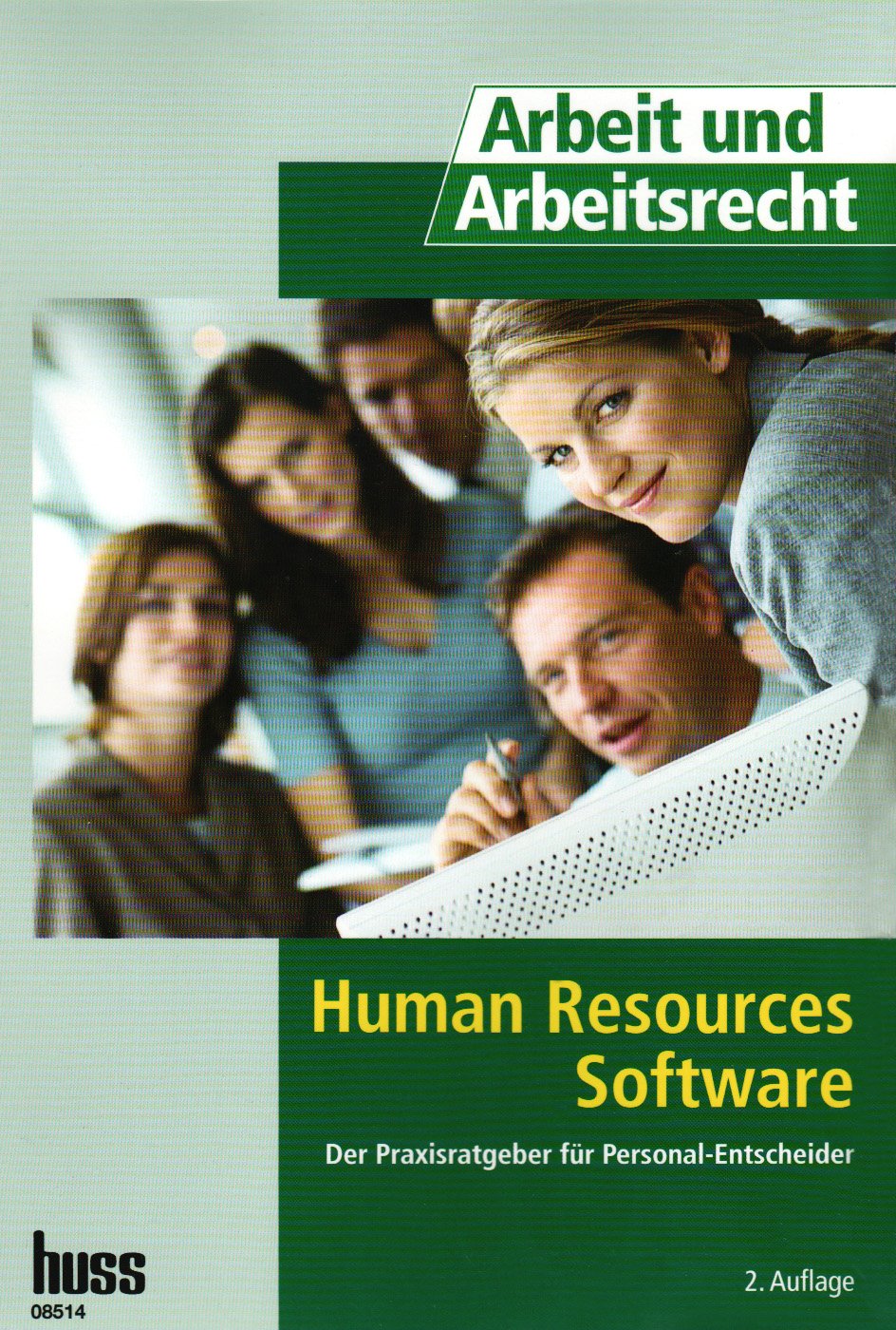 Human Resources Software: Der Praxisratgeber für Personal-Entscheider