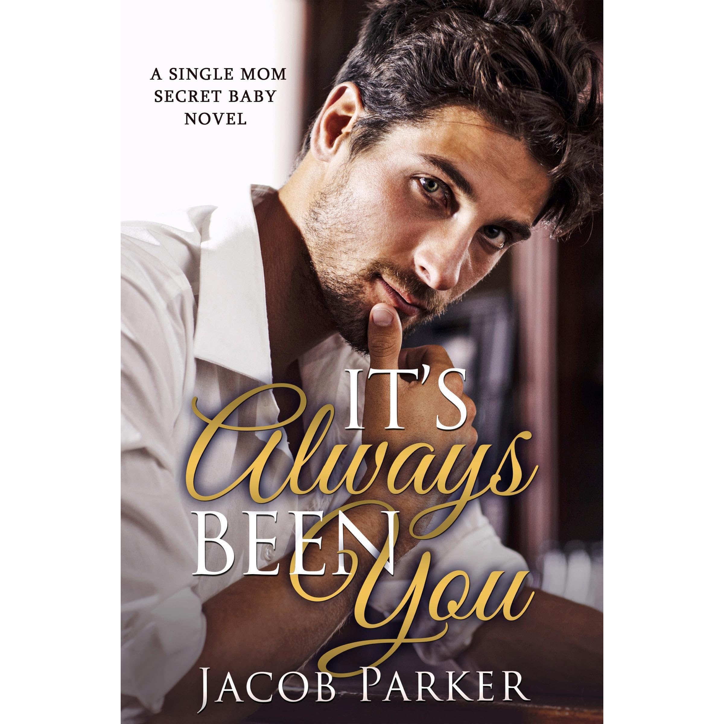 It's Always Been You