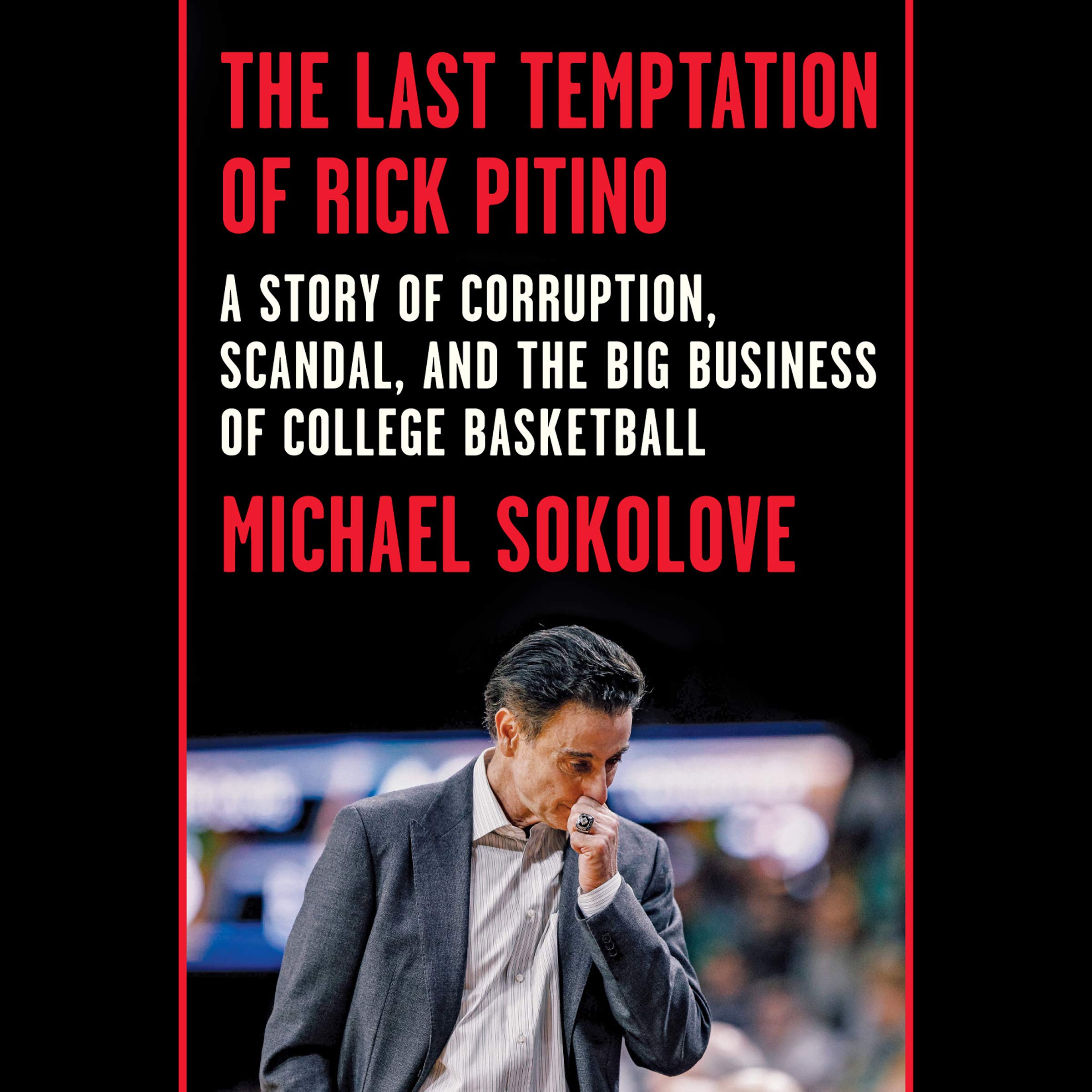 Cover art for The Last Temptation of Rick Pitino