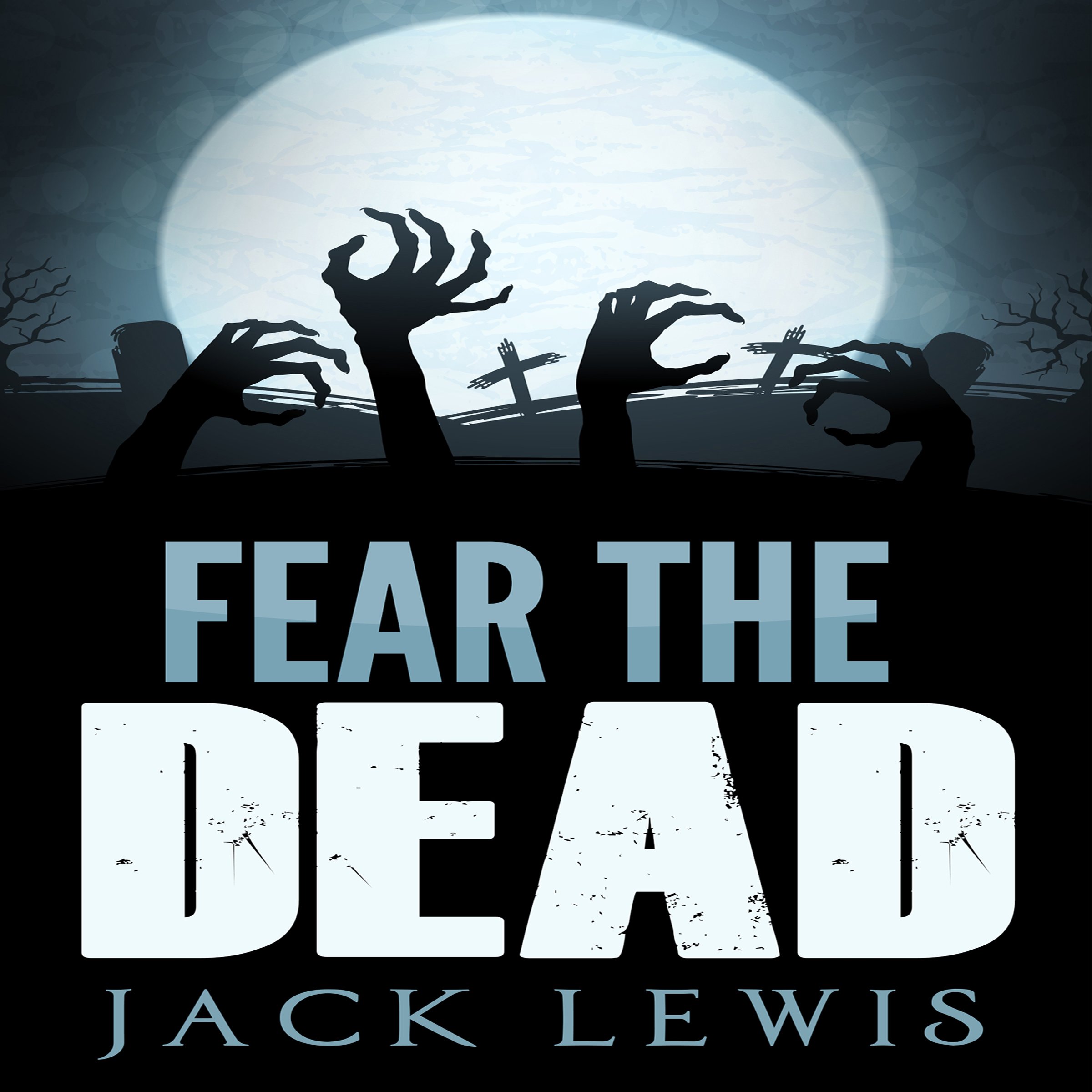 Cover art for Fear the Dead