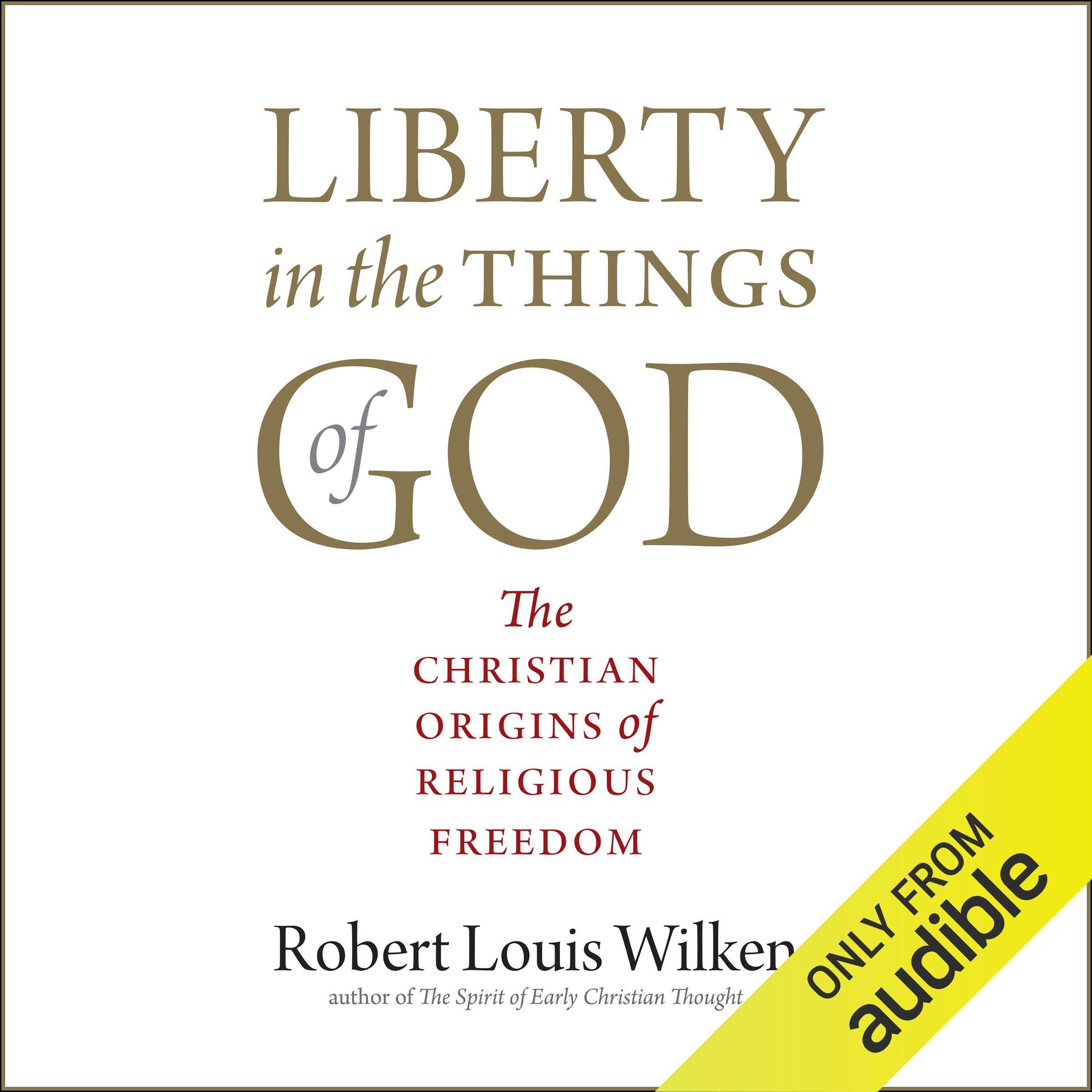 Cover art for Liberty in the Things of God