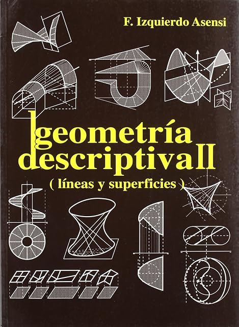 Portada de Ejercicios de Geometria Descriptiva II: Lineas y Superficies