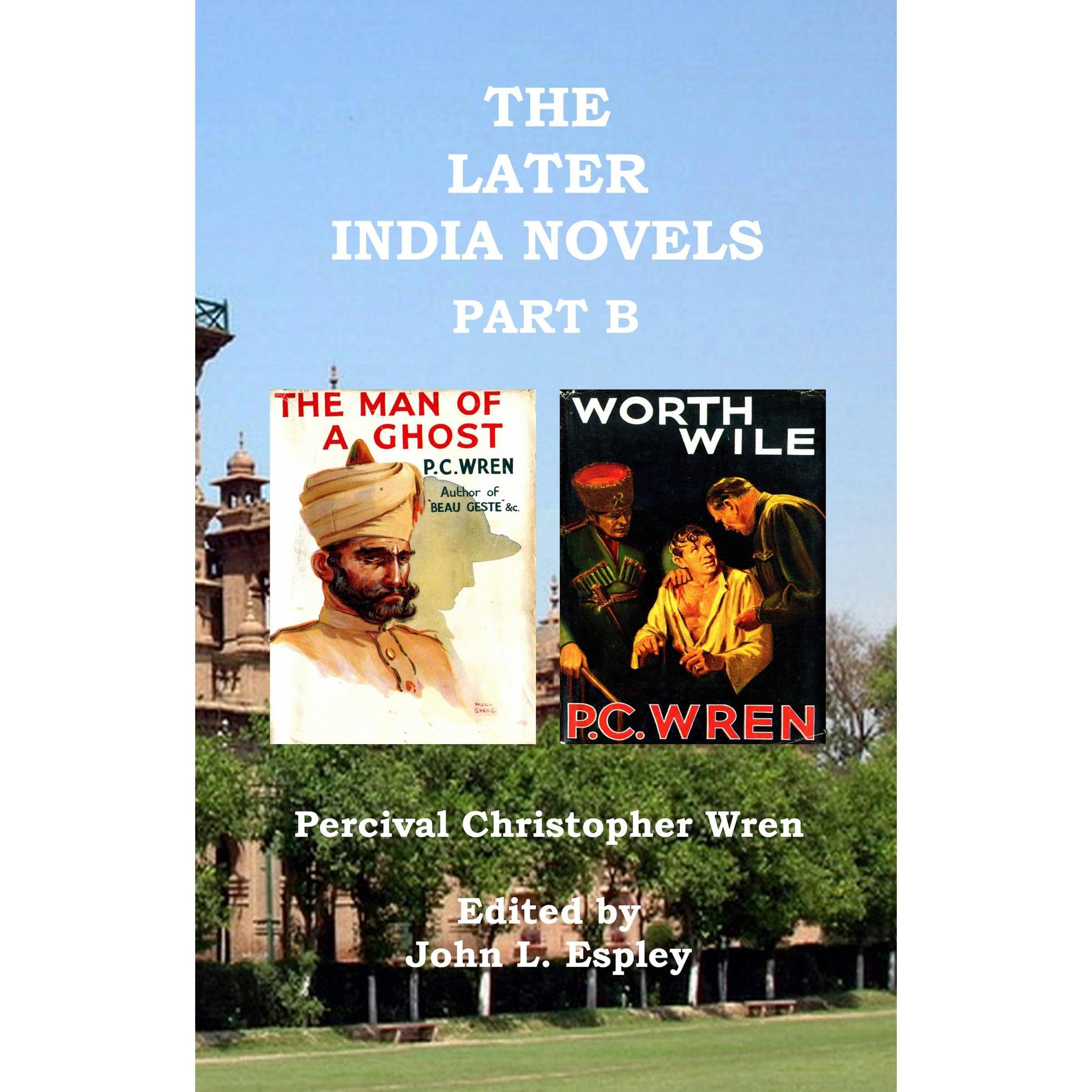 The Later India Novels Part B
