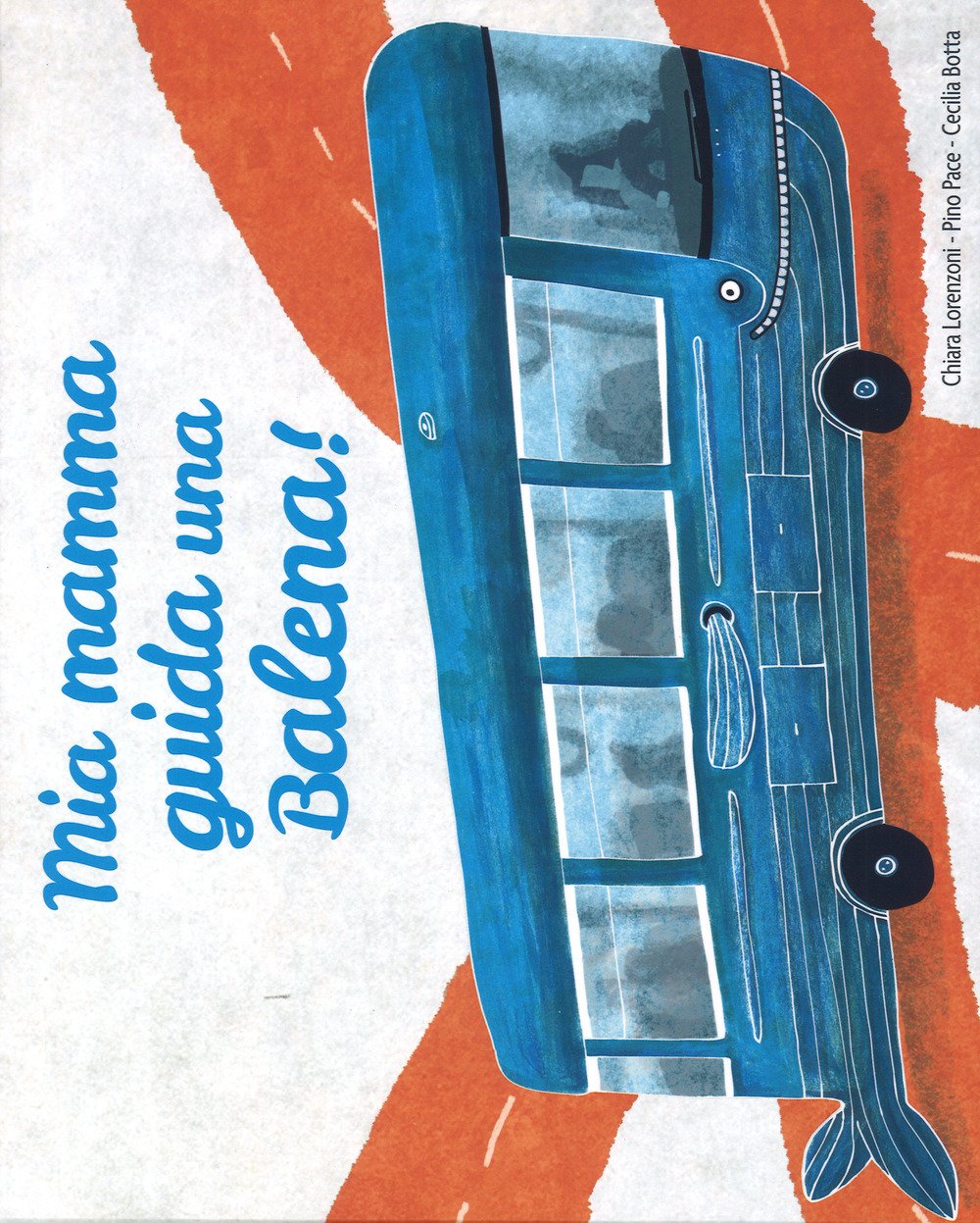 Mia Mamma Guida Una Balena! Ediz. A Colori - 4