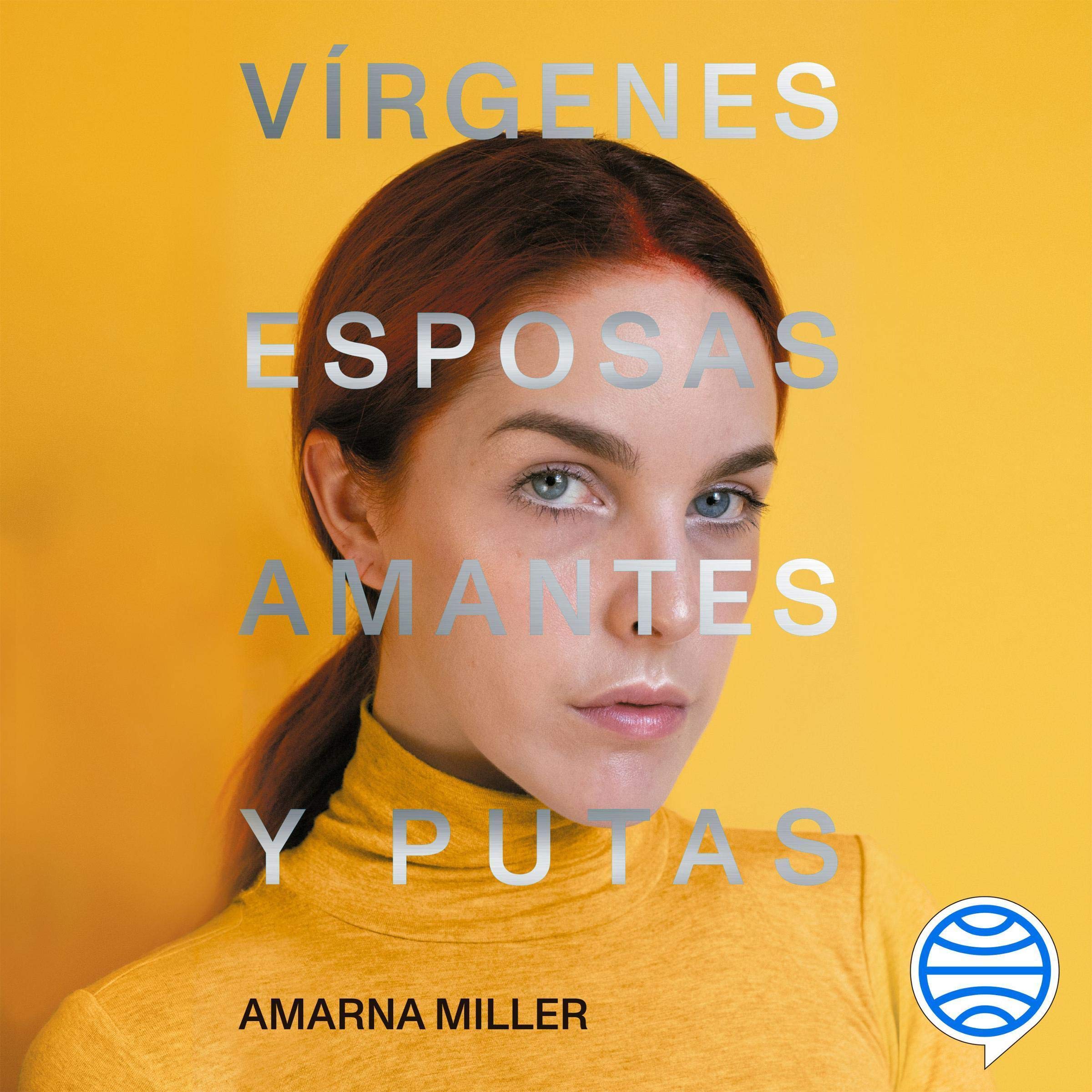 Cover art for Vírgenes, esposas, amantes y putas