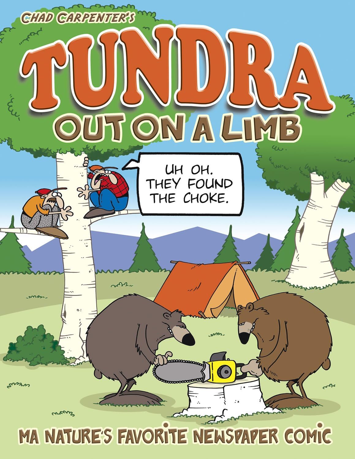 Tundra: Out on a Limb Paperback – August 1, 2013