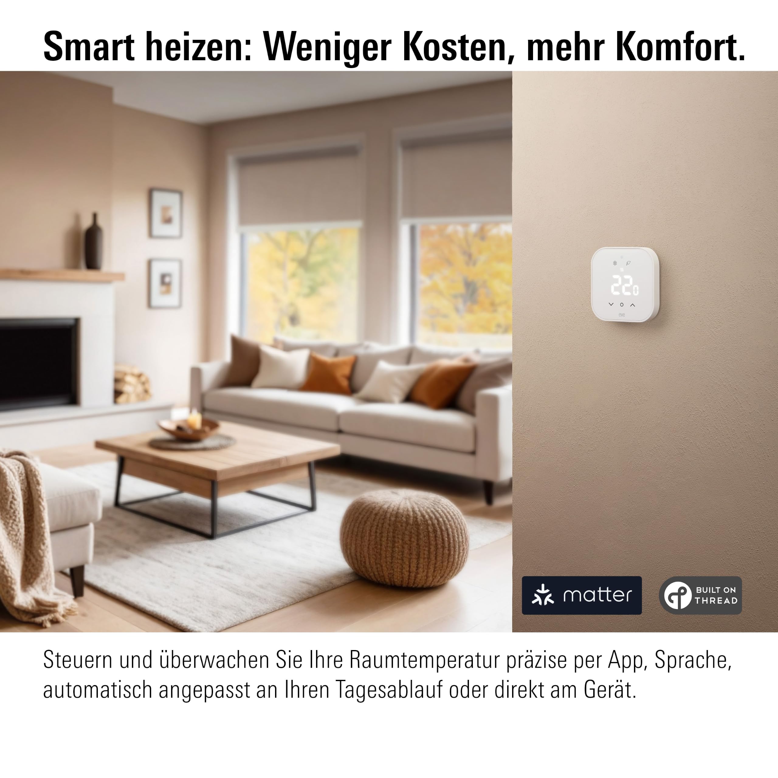 Eve Thermostat (Matter) - Smartes Thermostat für Fußbodenheizungen | Fußbodenheizungssteuerung für Alexa, Apple, Google, App- und Sprachsteuerung, präzise Einzelraumsteuerung, Triac-Schaltung