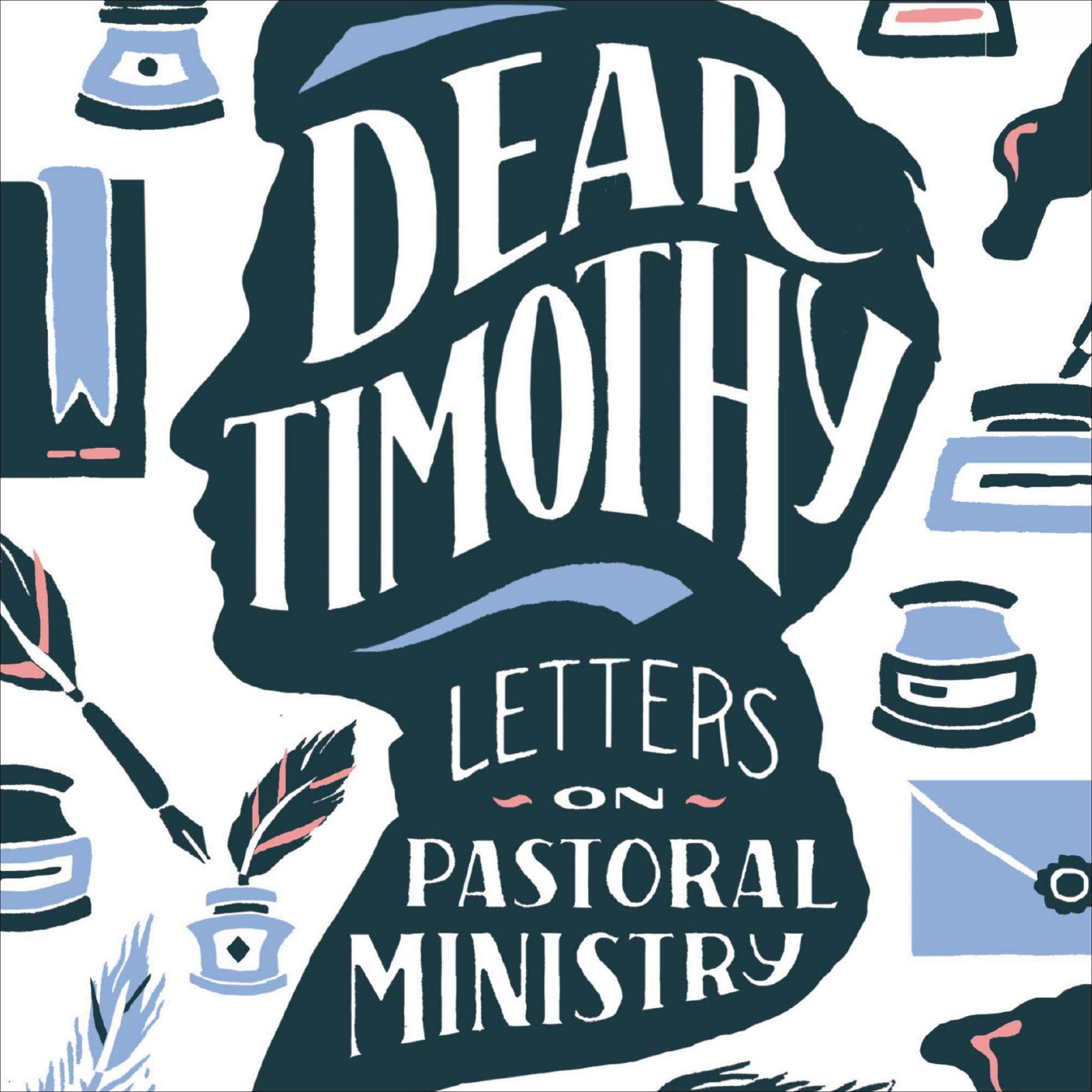 Dear Timothy
