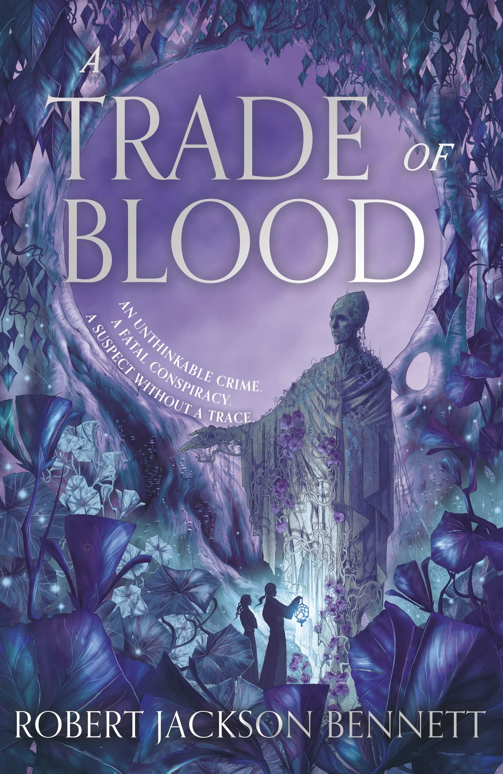 Trade of Blood by Robert Jackson Bennett (Hardback Book)
