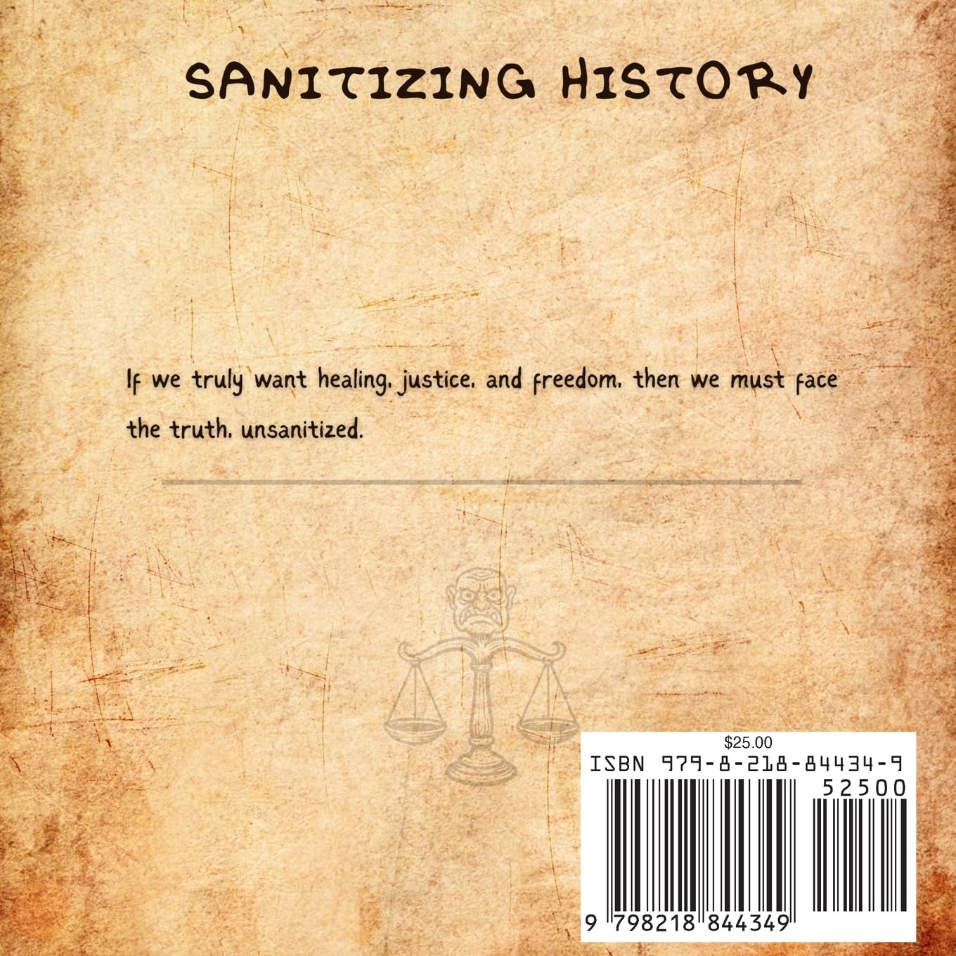 Sanitizing History: A children's book for adults, because real history was way too uncomfortable